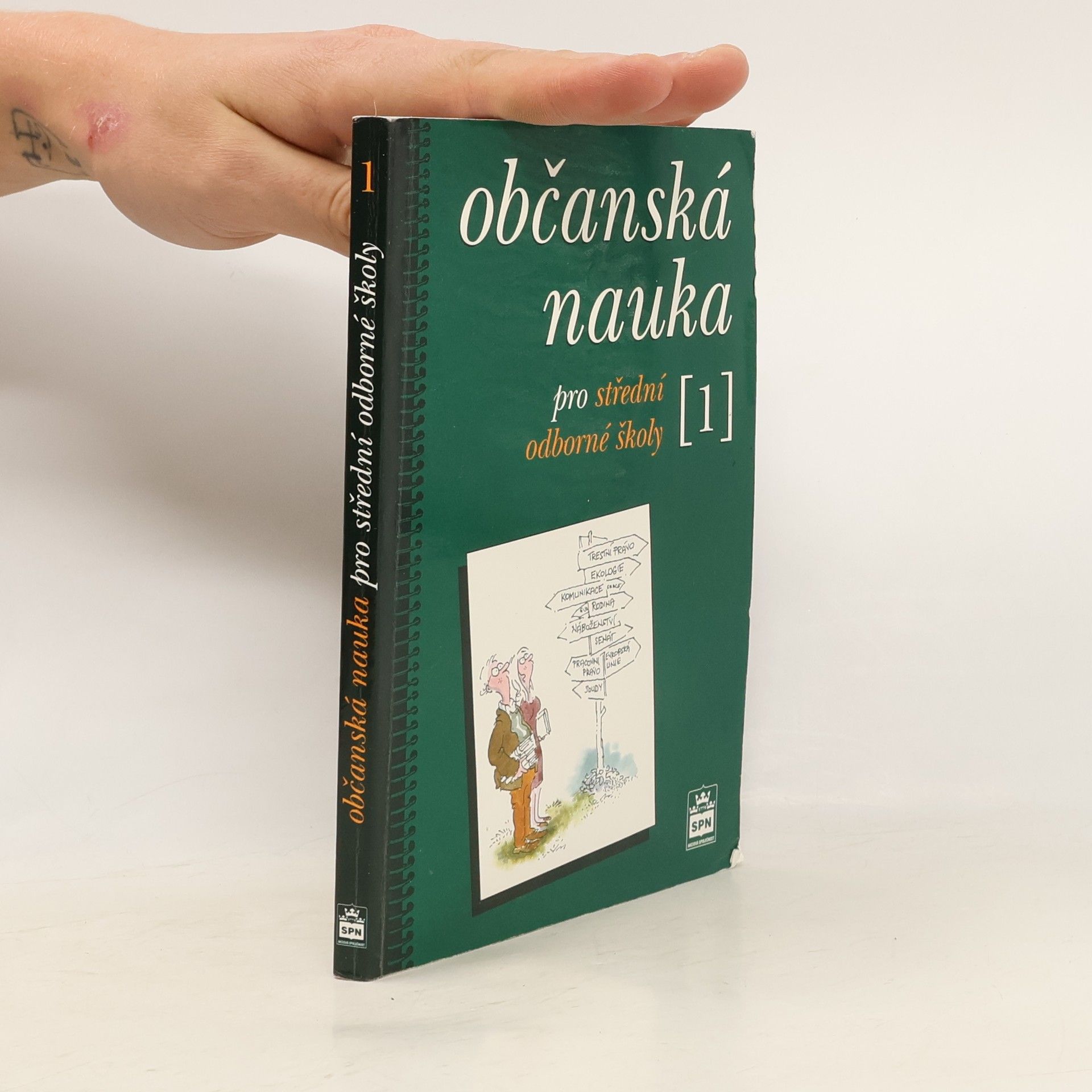 Milan Valenta Občanská nauka pro střední odborné školy a pro studijní obory SOU. 1