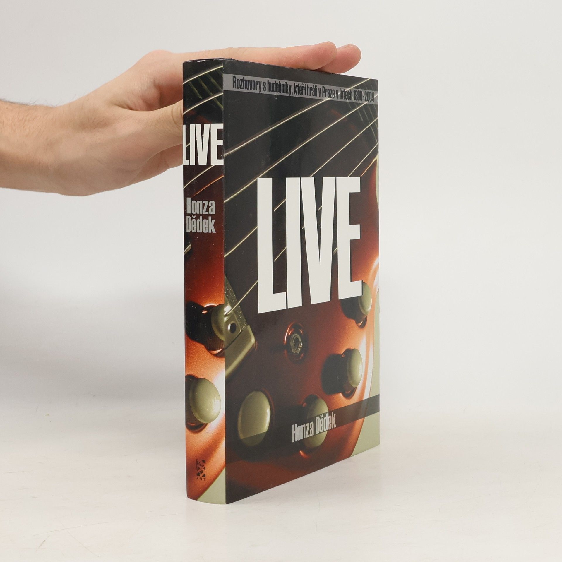 Live: Rozhovory s hudebníky, kteří hráli v Praze v letech 1990-2004