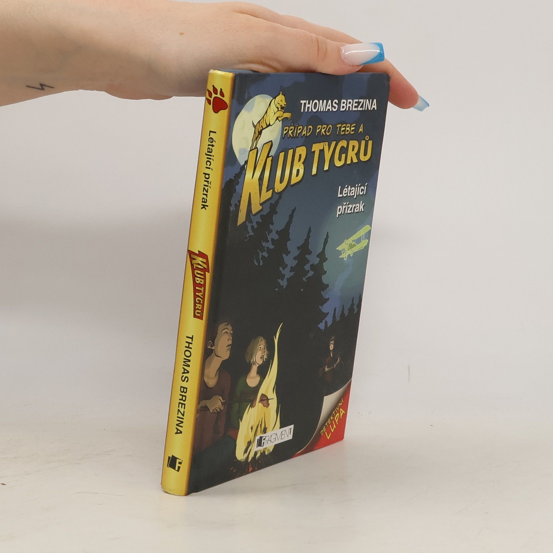 Thomas Brezina Případ pro tebe a Klub Tygrů: Létající přízrak