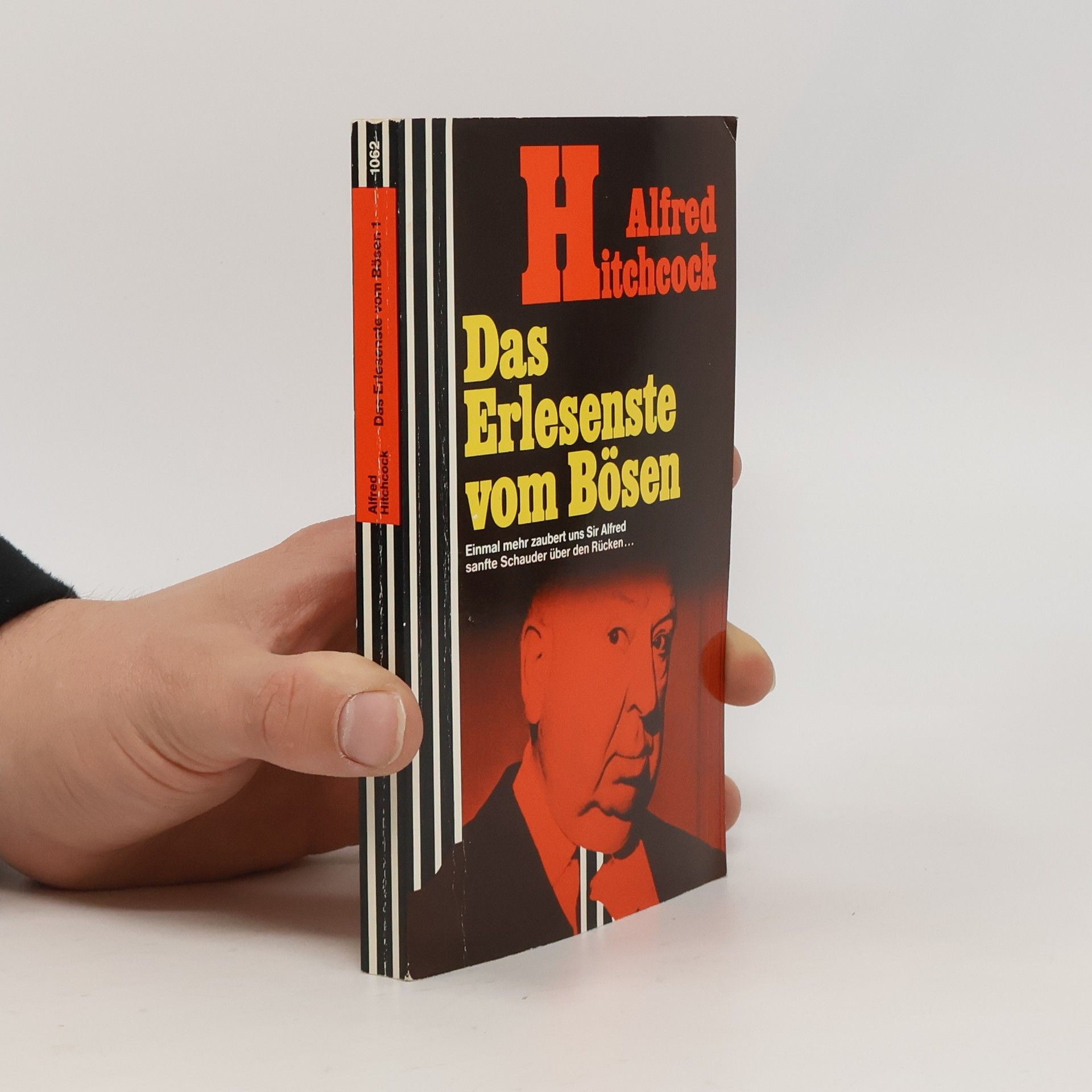 Alfred Hitchcock Das Erlesenste vom Bösen