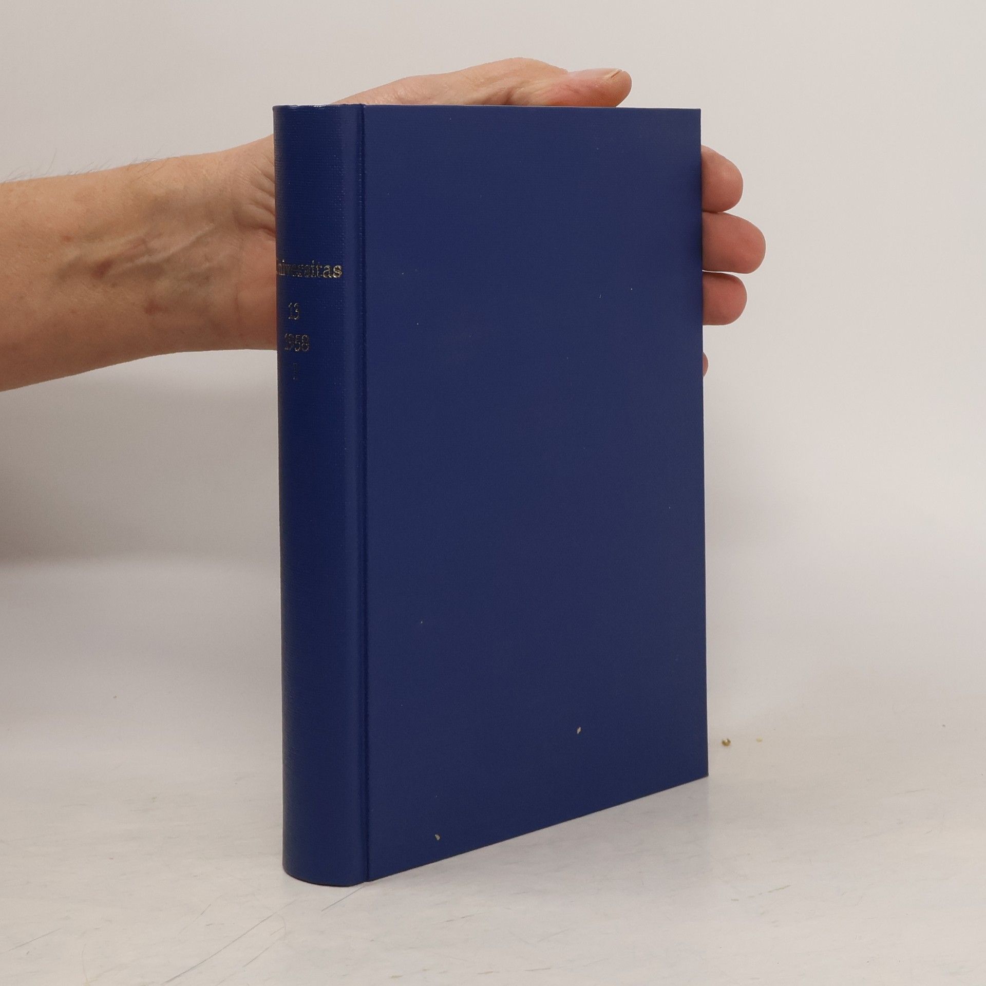 Collectif d'auteurs Universitas. 13. Jahrgang 1958. 1. Band. Heft 1-6