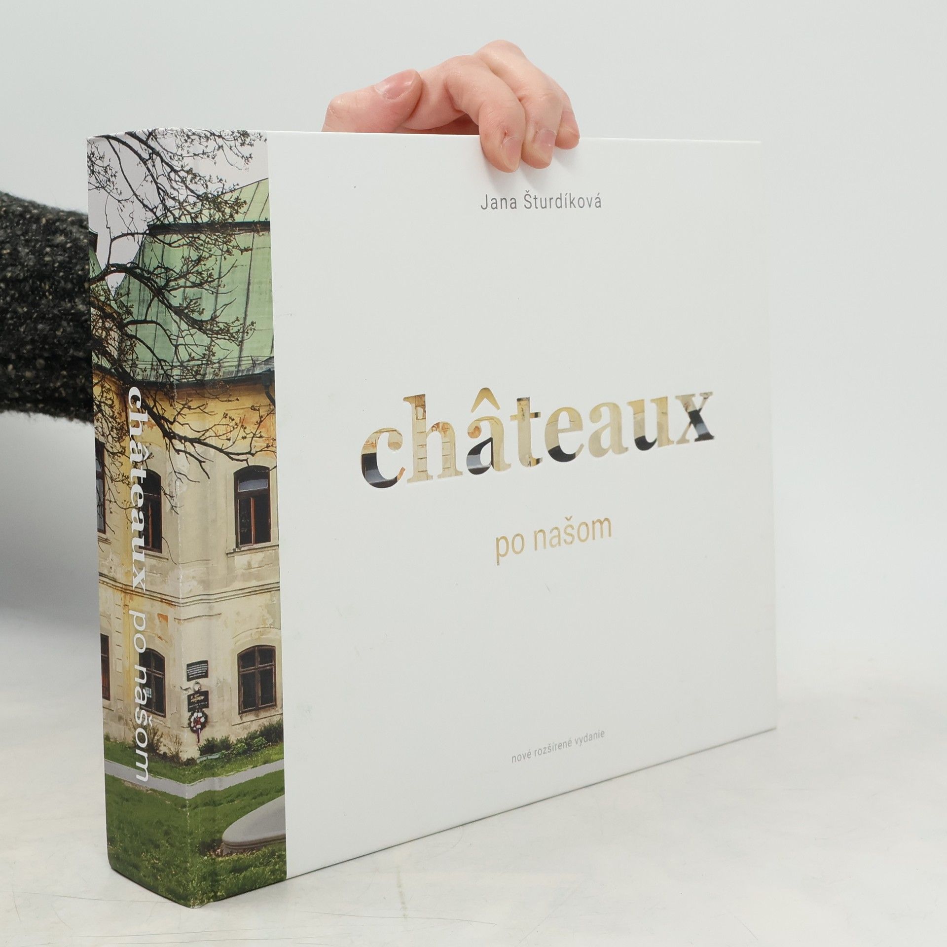 Jana Šturdíková Châteaux po našom