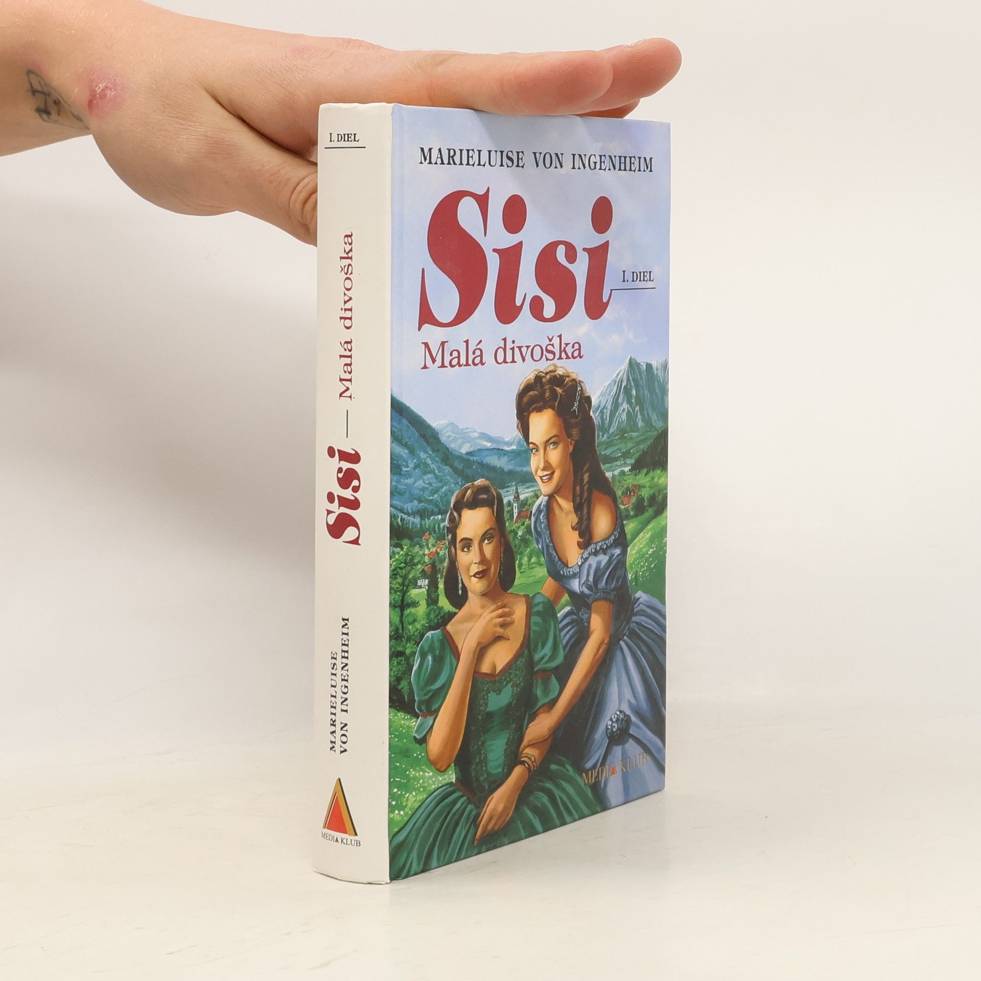 Maireluise von Ingenheim Sisi - Malá divoška