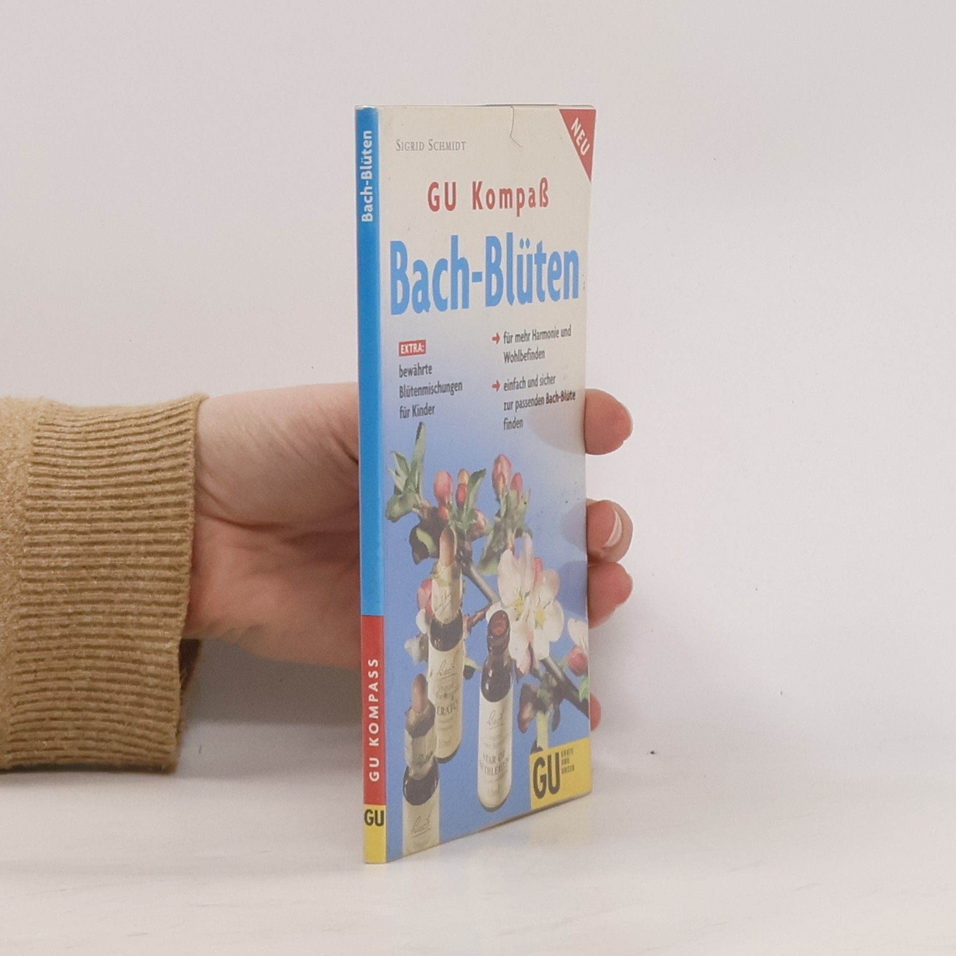 Sigrid Schmidt GU Kompaß:Bach-Blüten