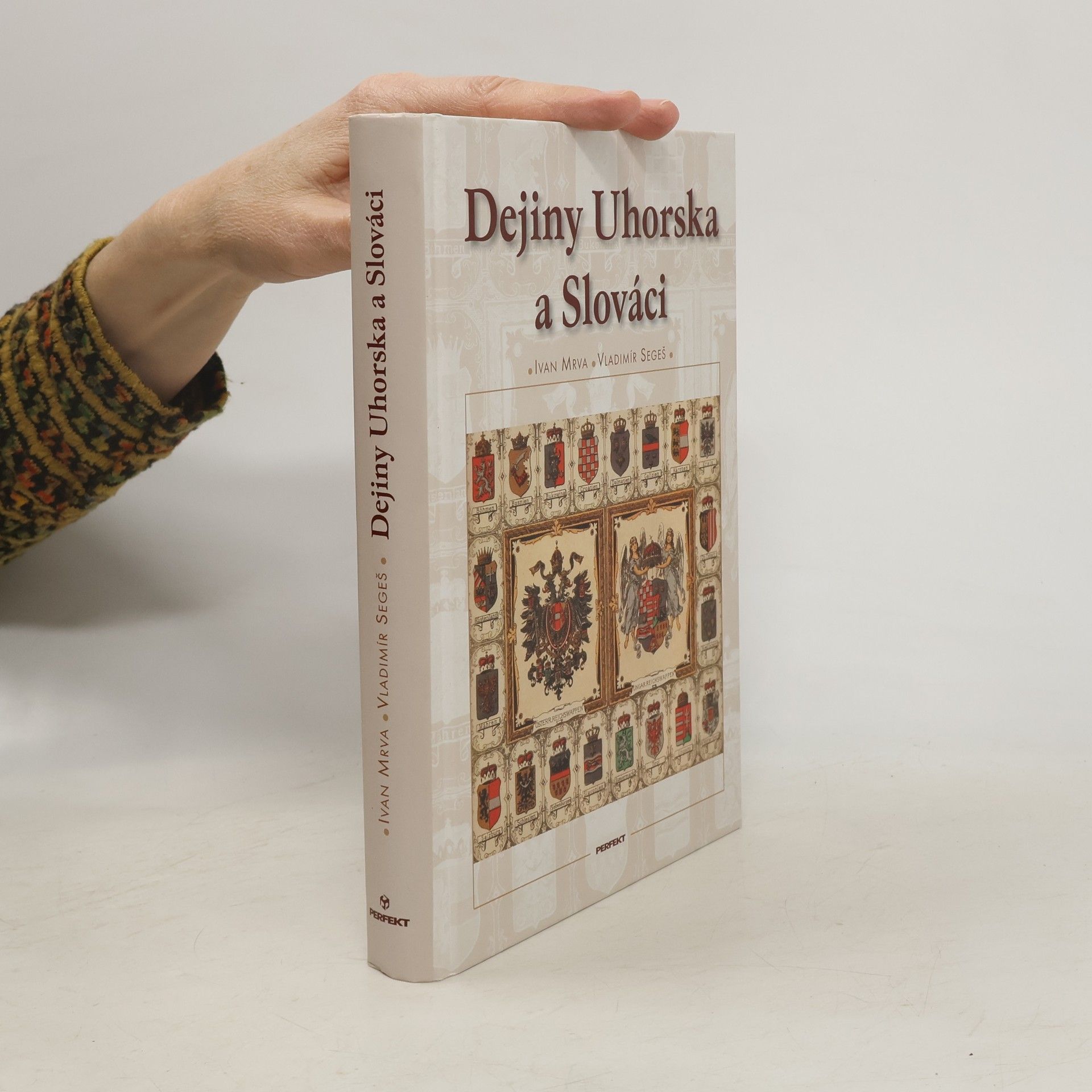 Ivan Mrva Dejiny Uhorska a Slováci