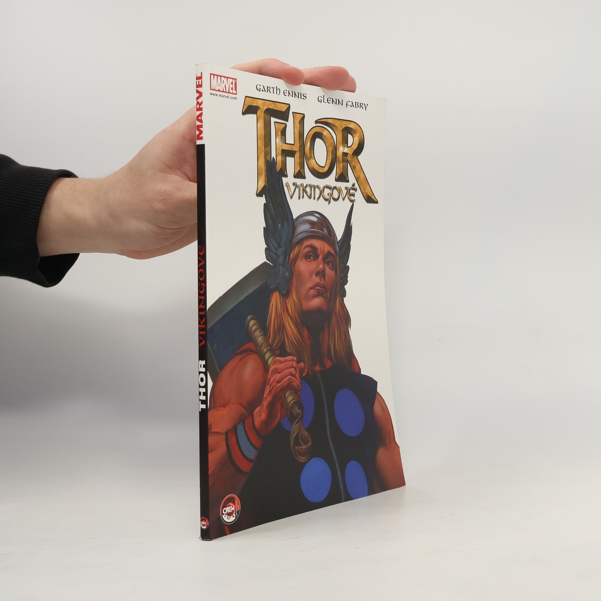 Garth Ennis Thor. Vikingové