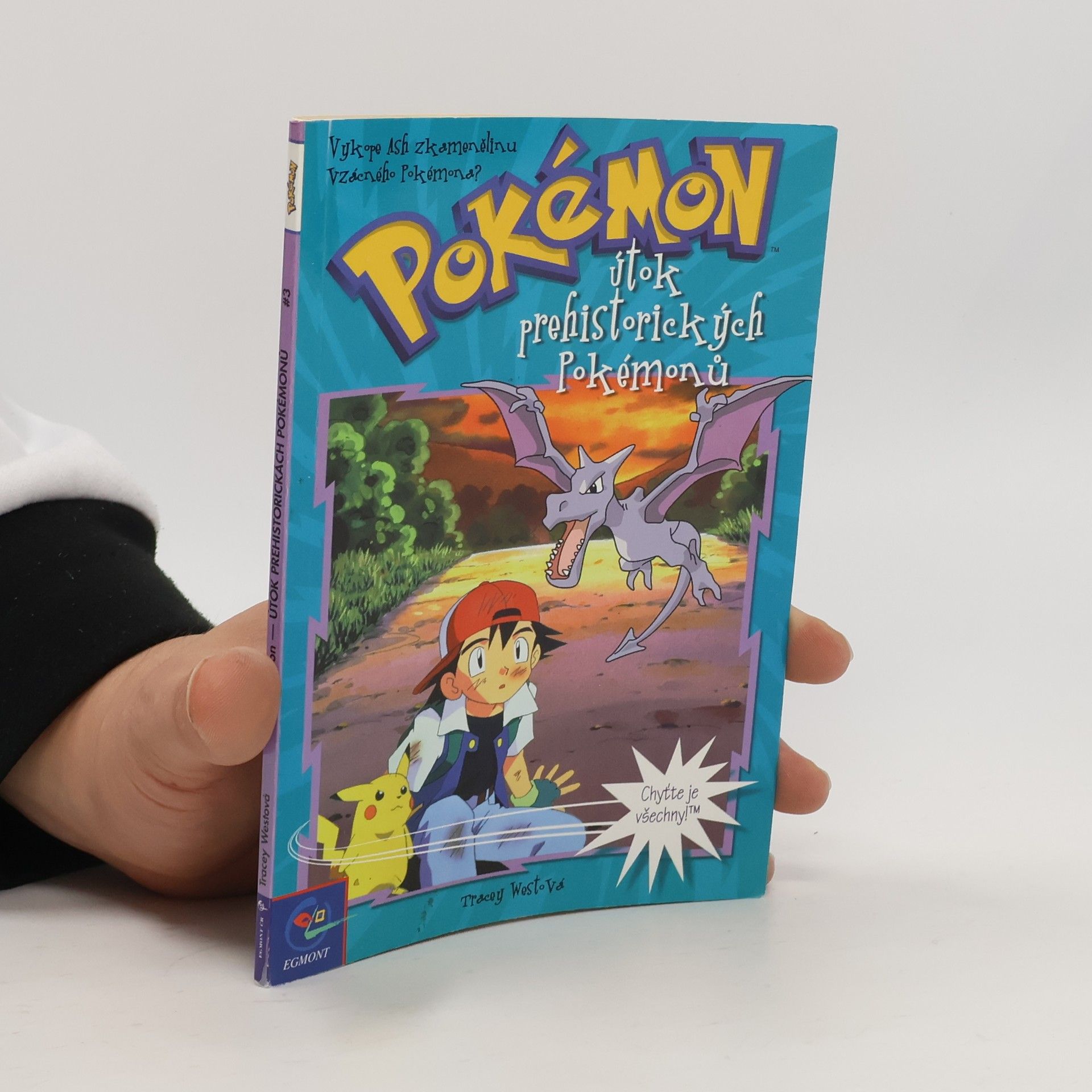 Tracey West Pokémon, číslo 3: Útok prehistorických Pokémonů