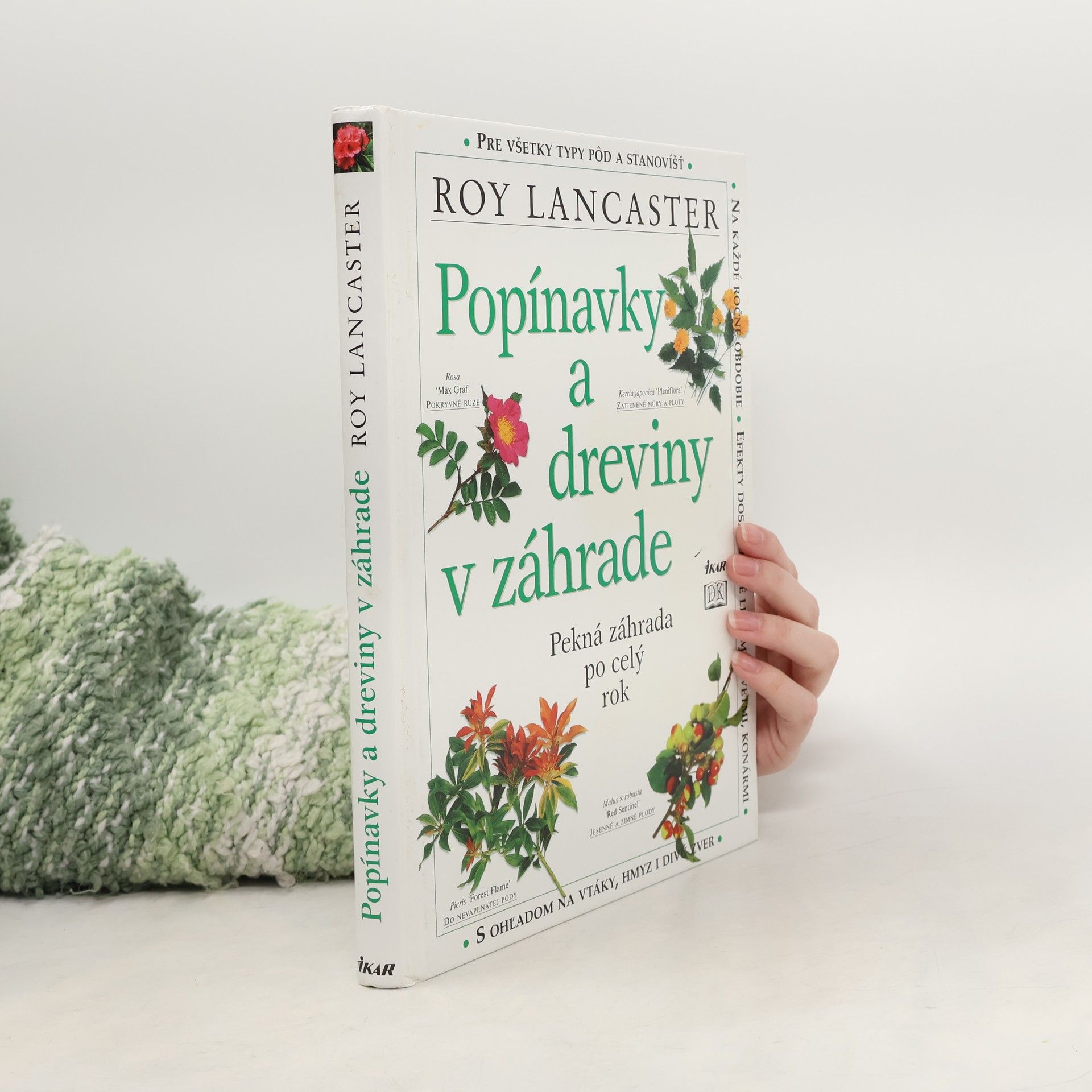 Roy Lancaster Popínavky a dreviny v záhrade