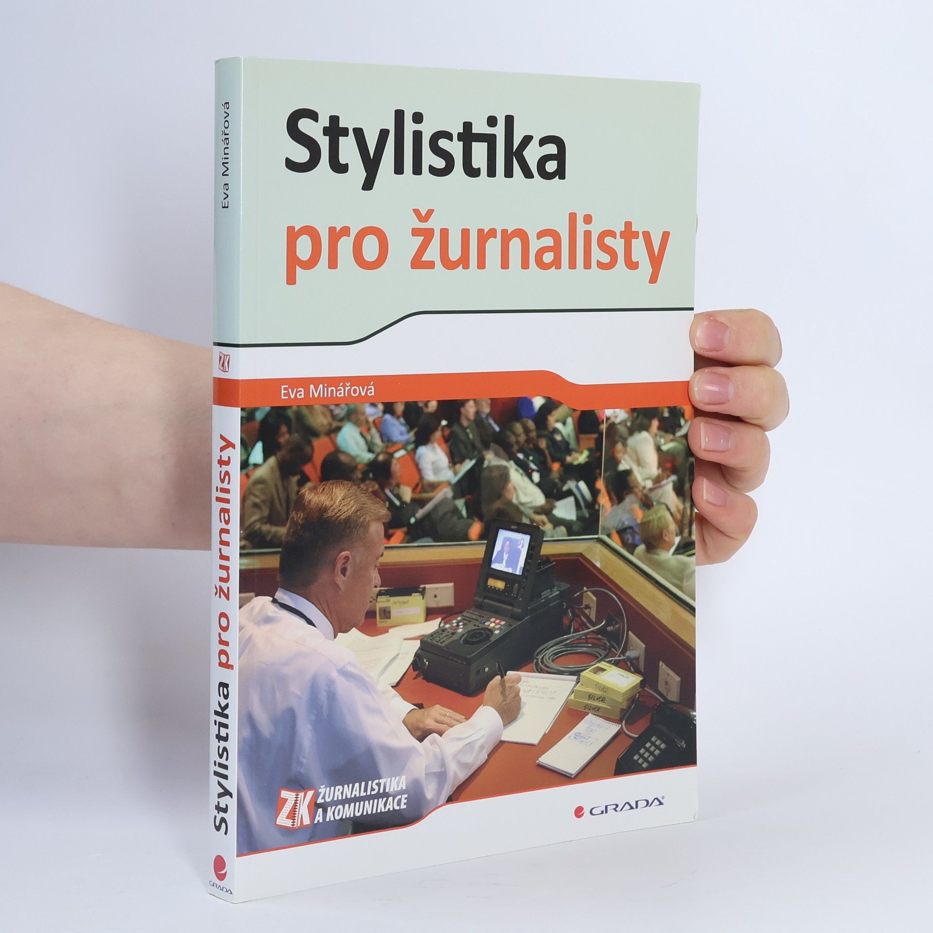 Eva Minářová Stylistika pro žurnalisty