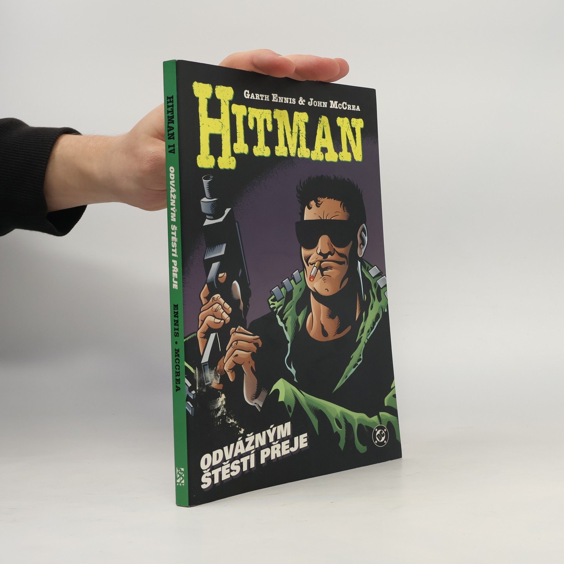 Garth Ennis Hitman. Odvážným štěstí přeje