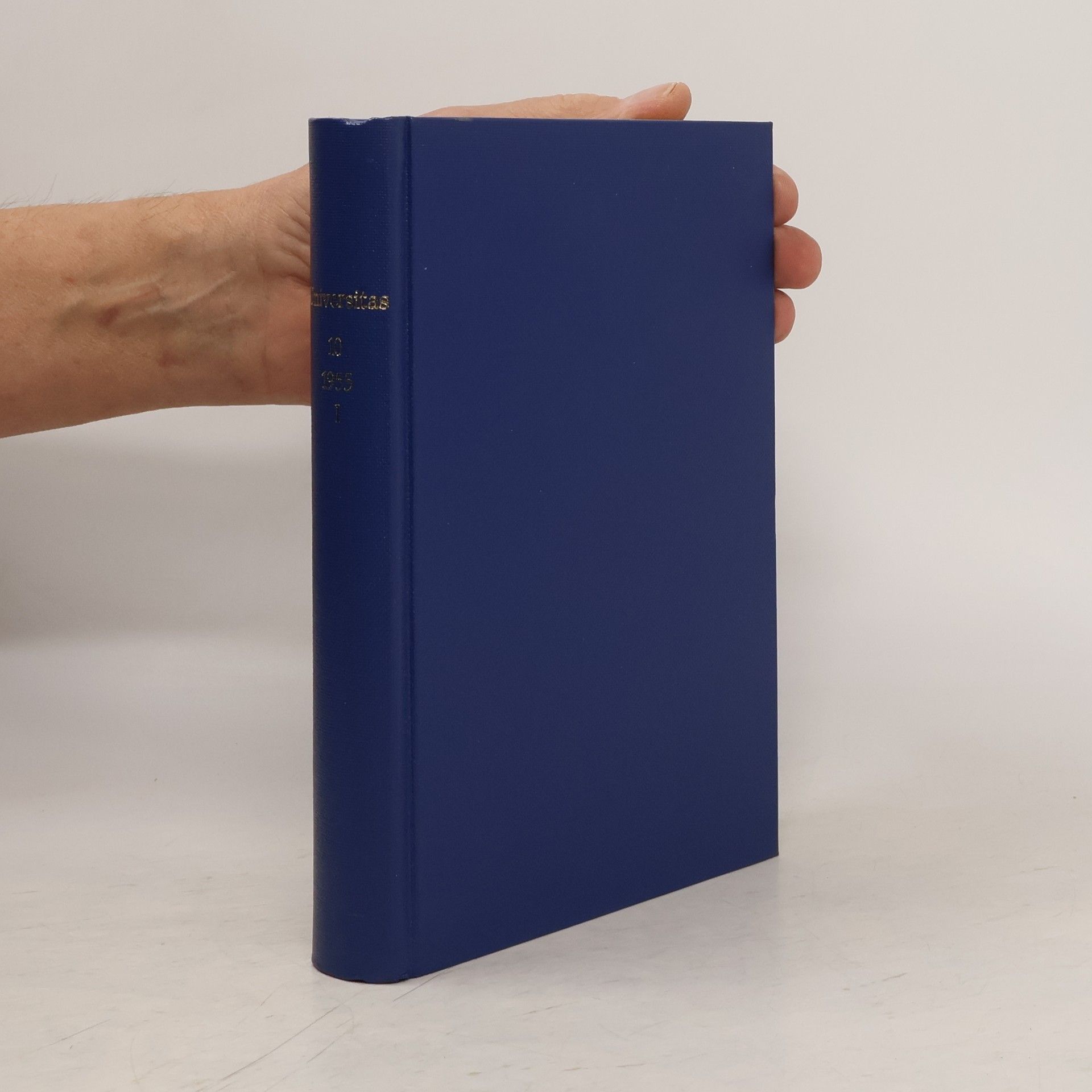 Collectif d'auteurs Universitas. 10. Jahrgang 1955. 1. Band. Heft 1-6