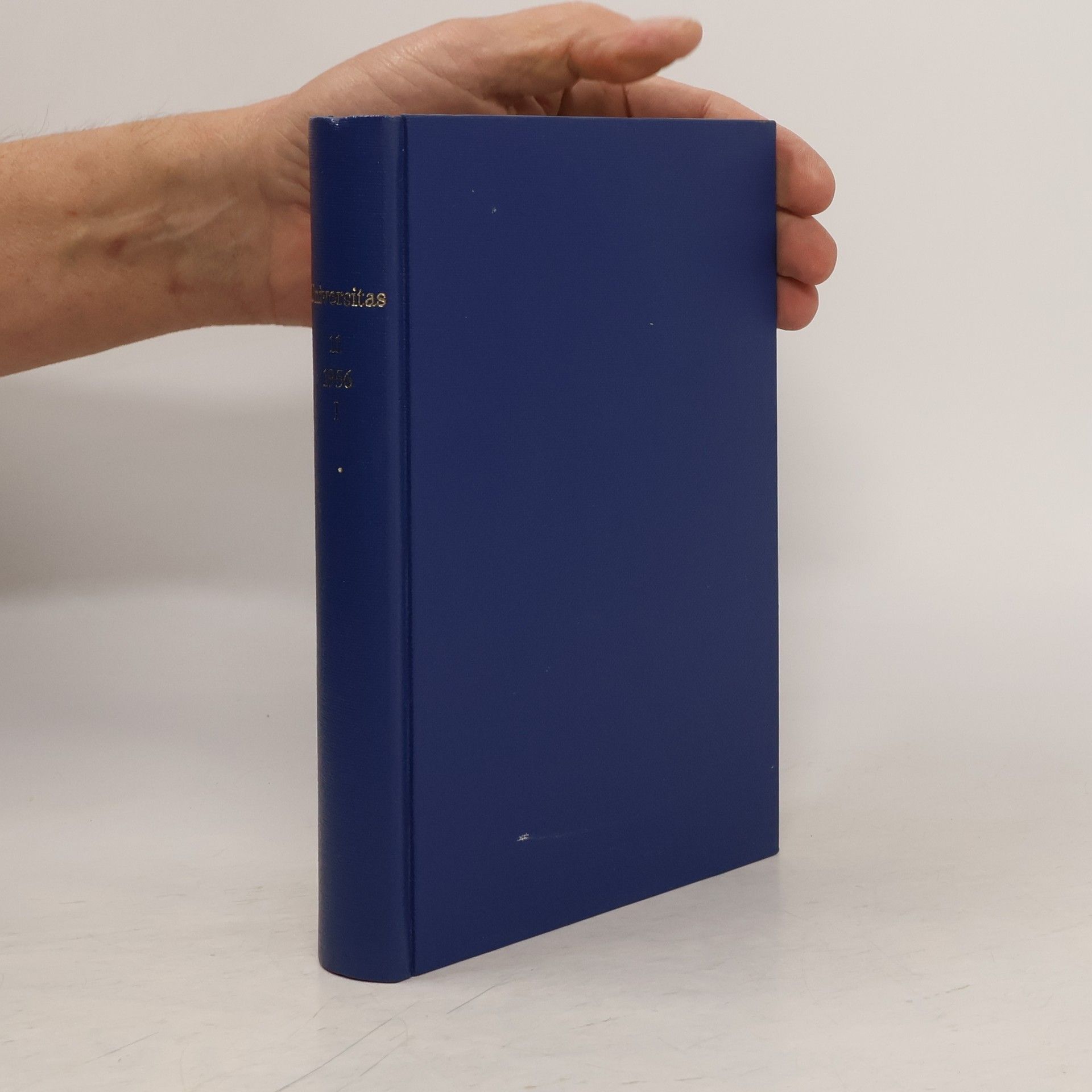 Collectif d'auteurs Universitas. 11. Jahrgang 1956. 1. Band. Heft 1-6