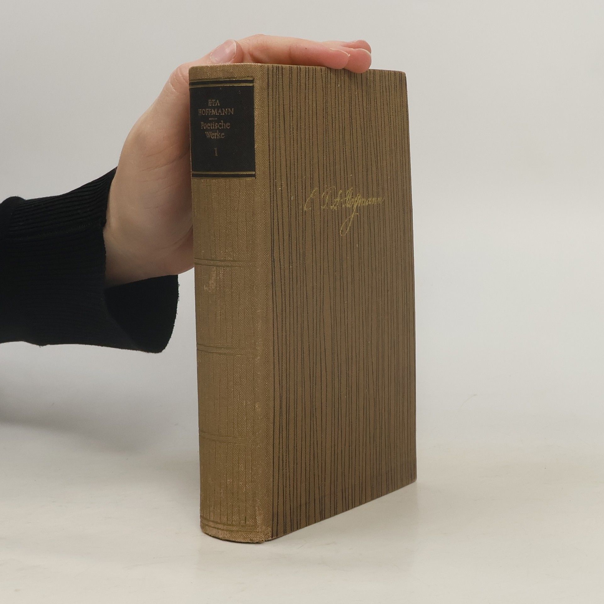 E. T. A. Hoffmann Poetische Werke 1