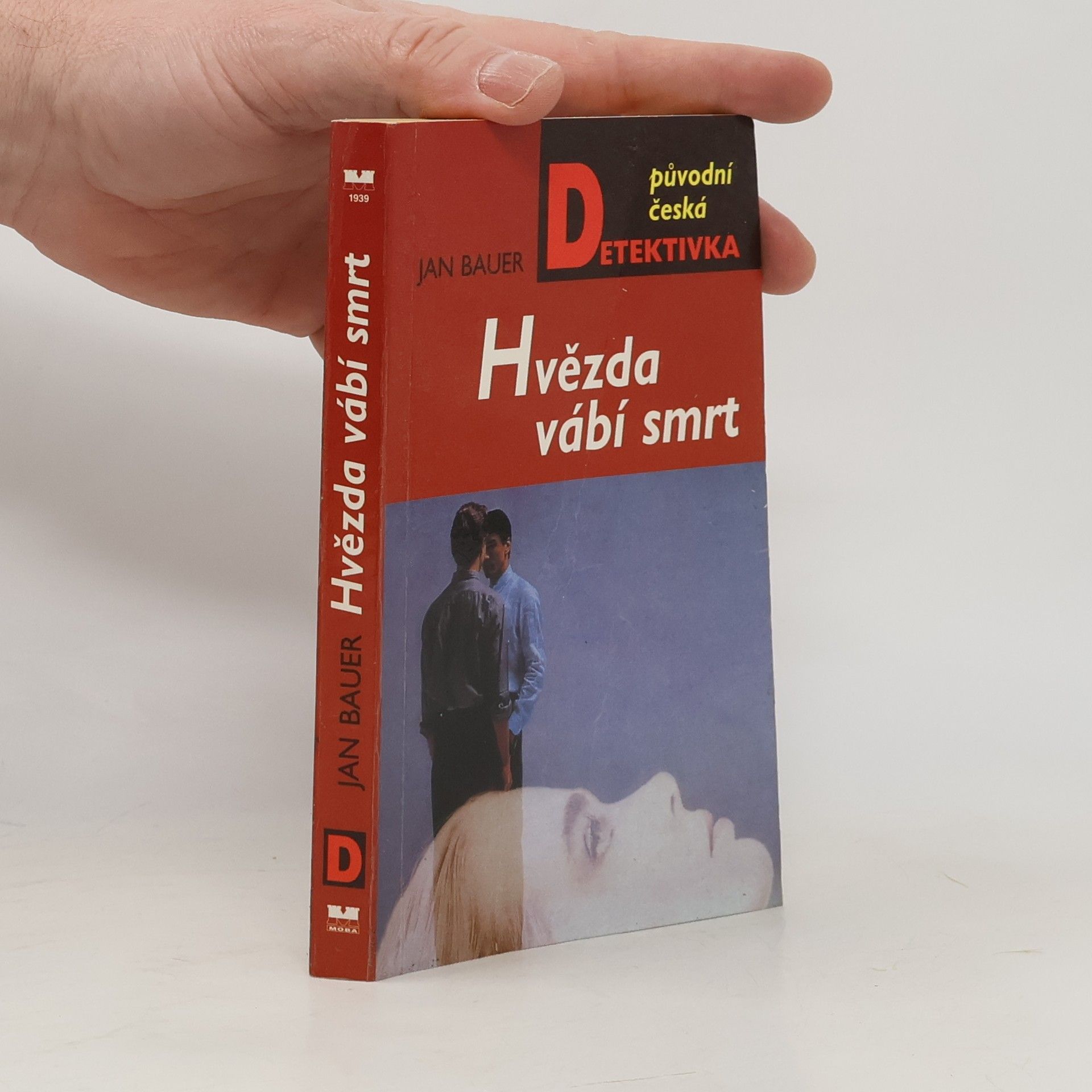 Jan Bauer Hvězda vábí smrt