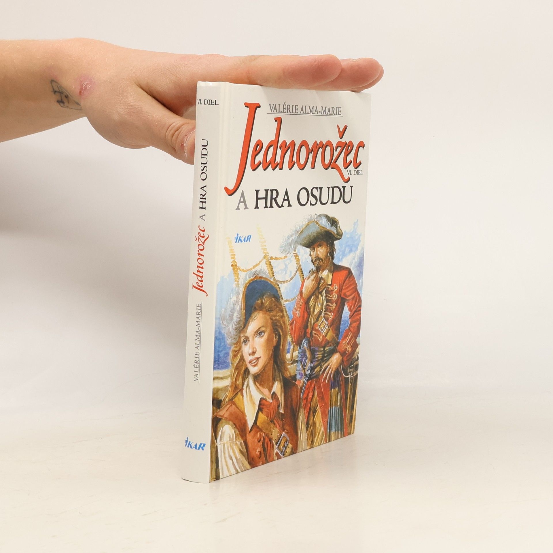 Valérie Alma Marie Jednorožec a hra osudu (VI.)