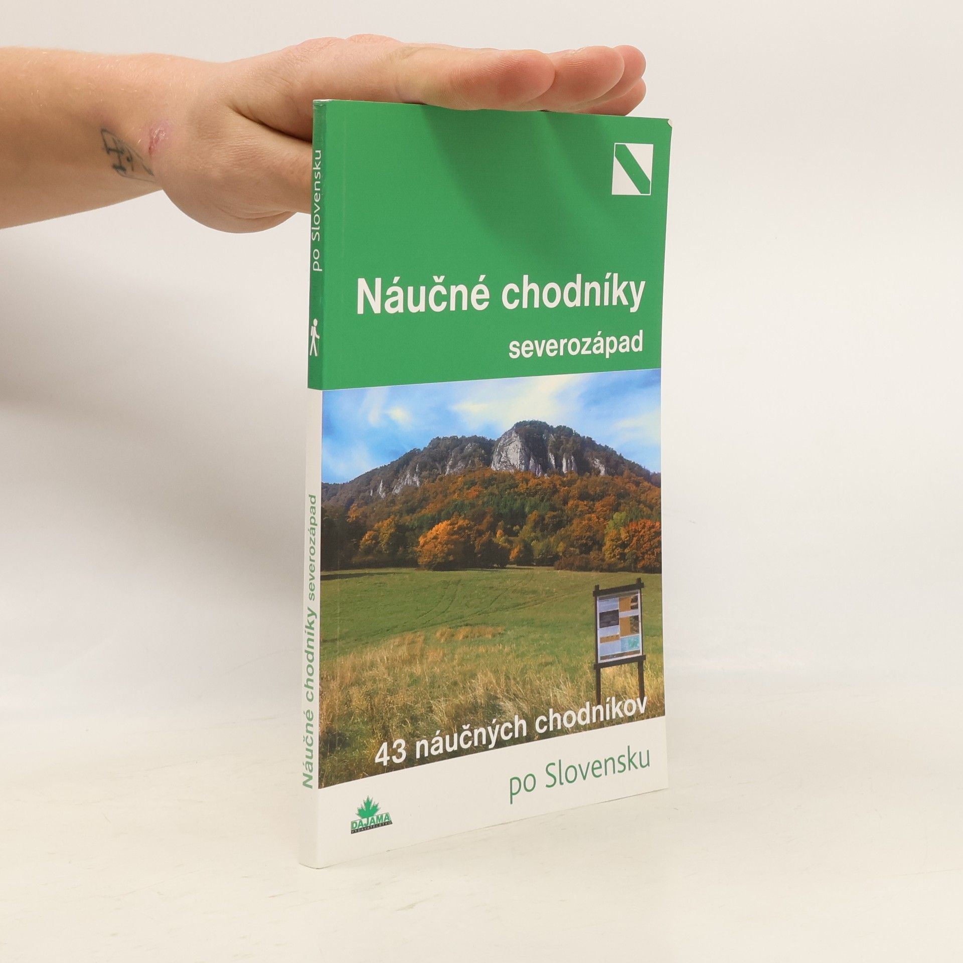 Daniel Kollár Náučné chodníky - severozápad - 43 náučných chodníkov