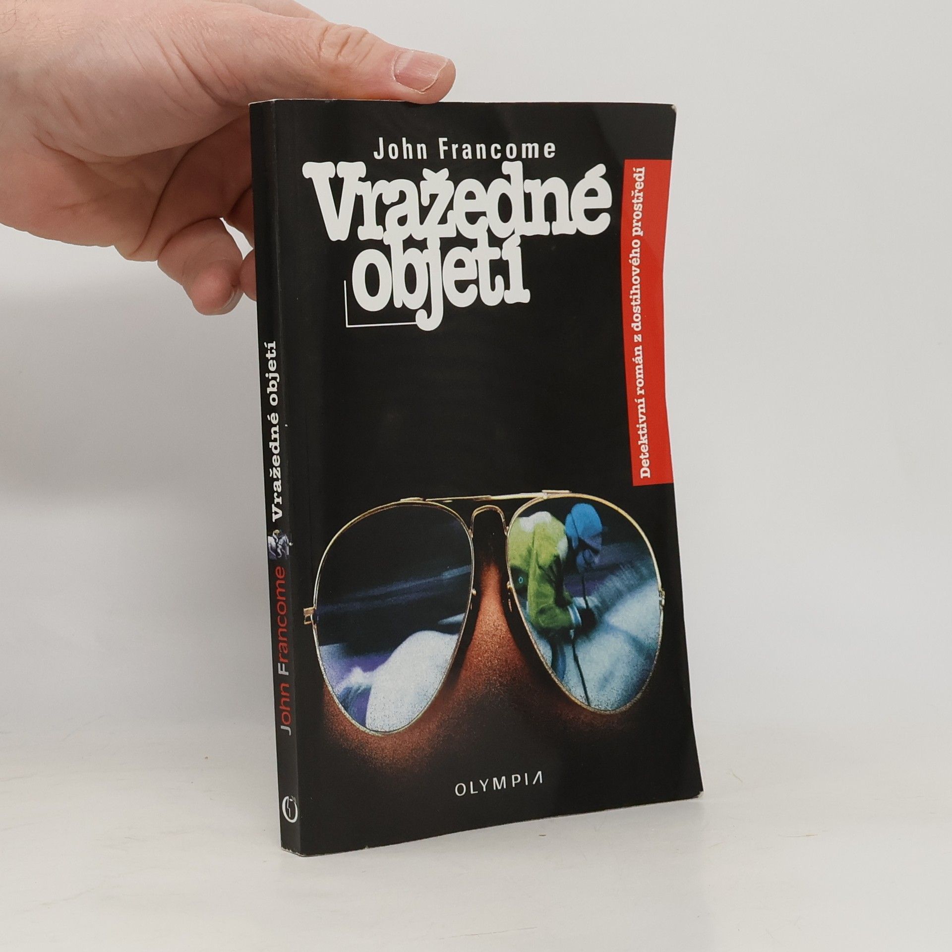 John Francome Vražedné objetí