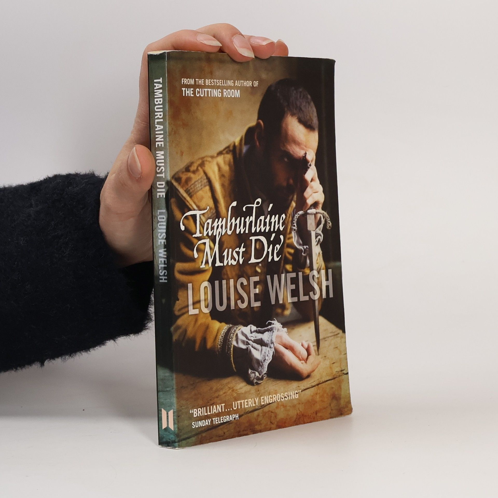 Louise Welsh Tamburlaine Must Die