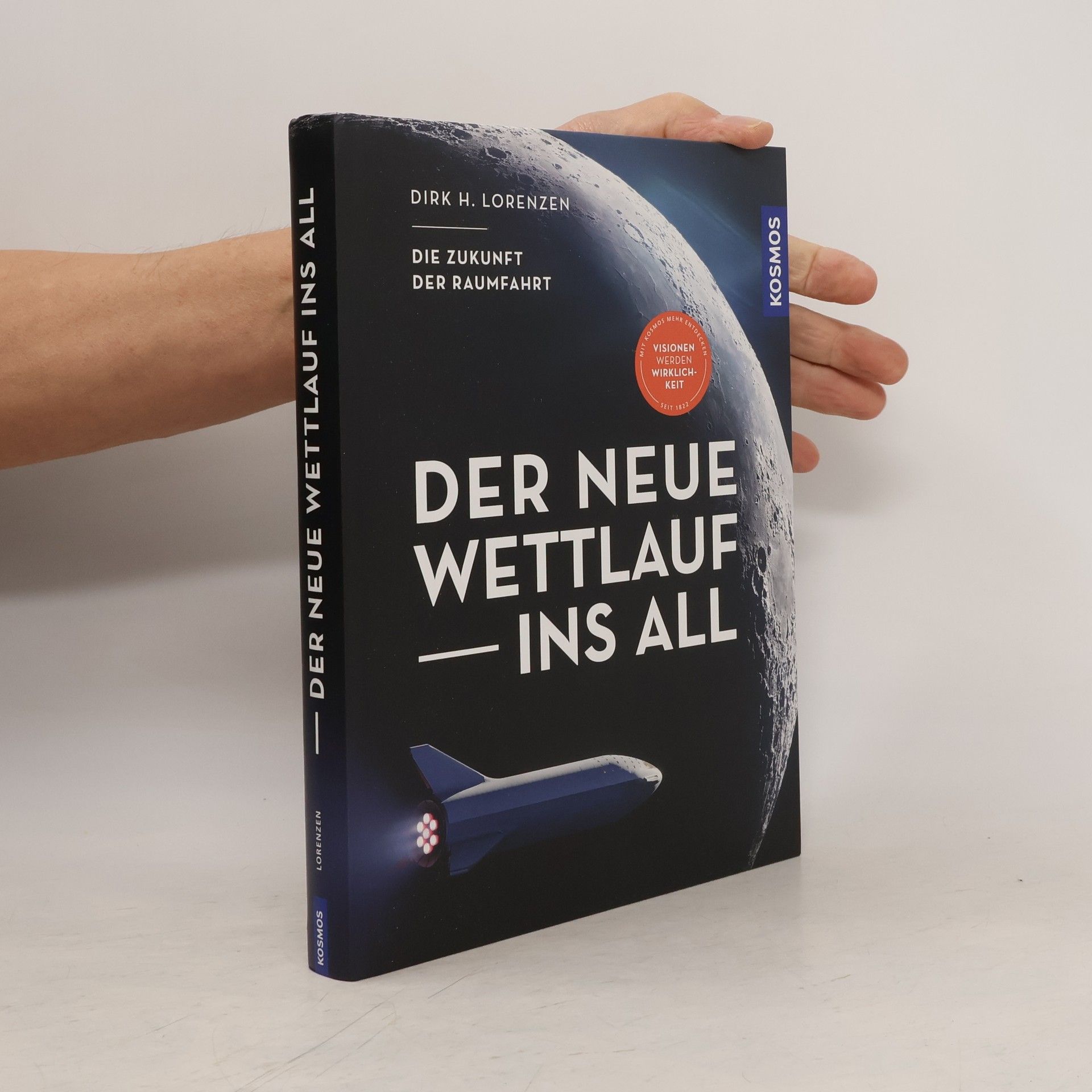 Dirk H. Lorenzen Der neue Wettlauf ins All