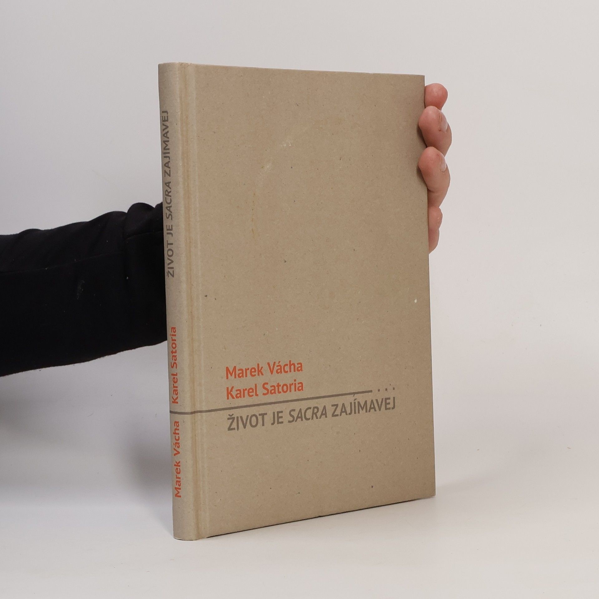 Marek Vácha Život je sacra zajímavej