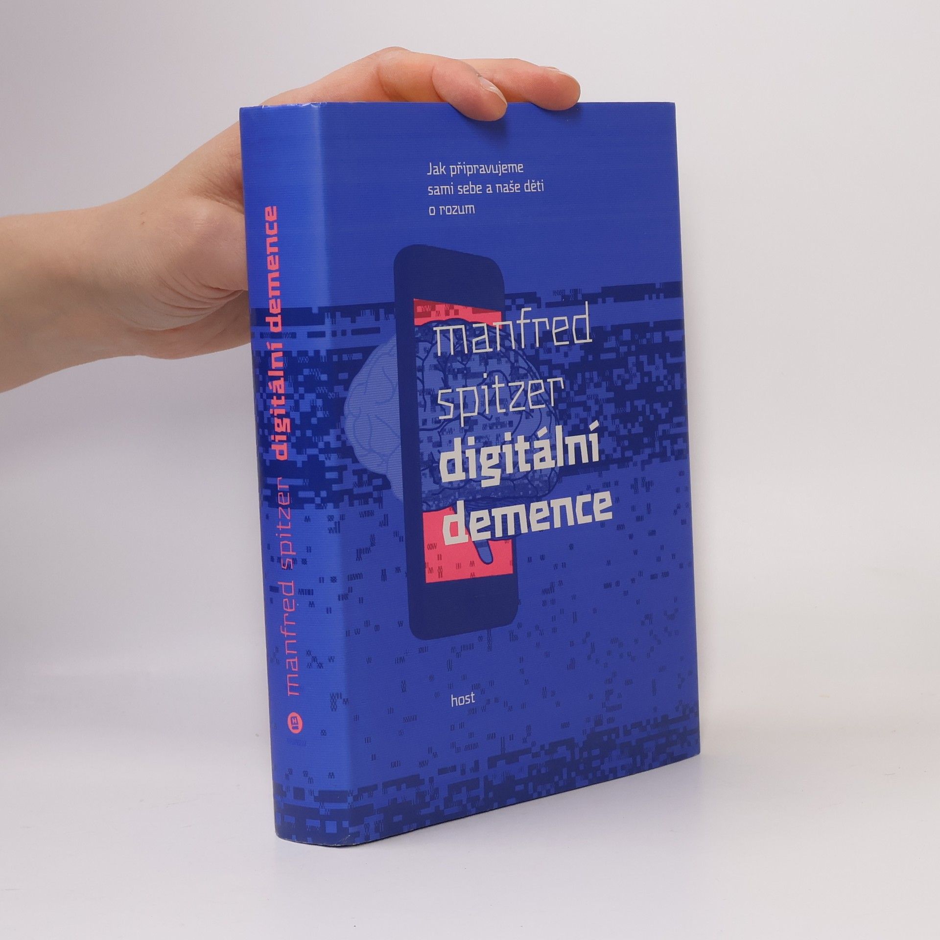 Manfred Spitzer Digitální demence
