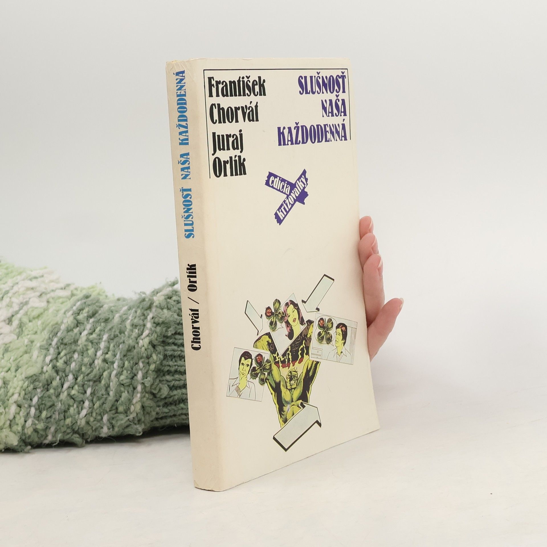 František Chorvát Slušnosť naša každodenná