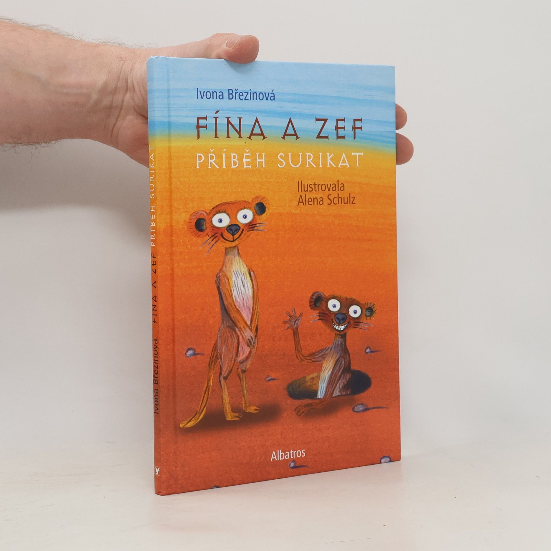 Ivona Březinová Fína a Zef. Příběh surikat (včetně pracovního sešitu)