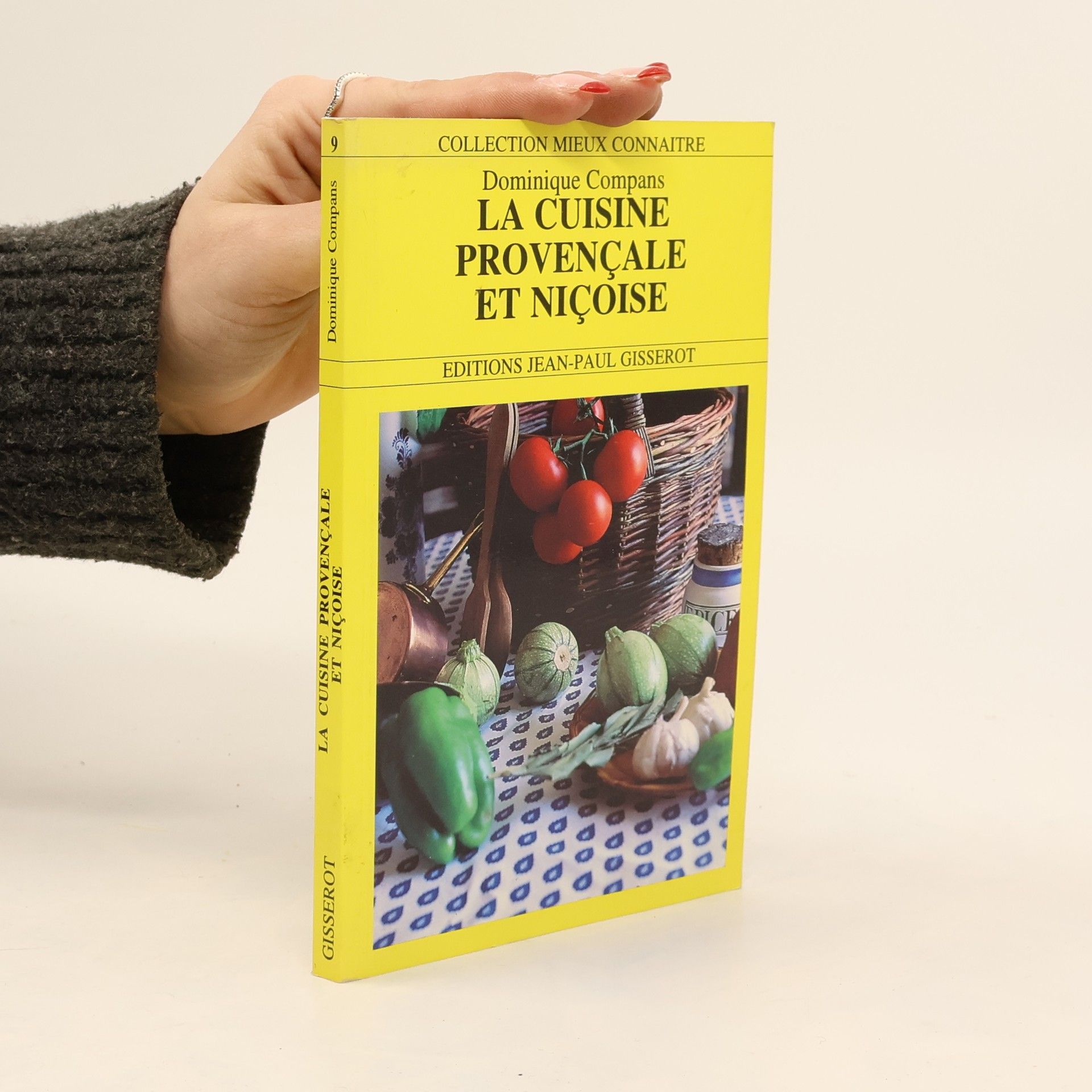 Dominique Compans La cuisine provençale et niçoise