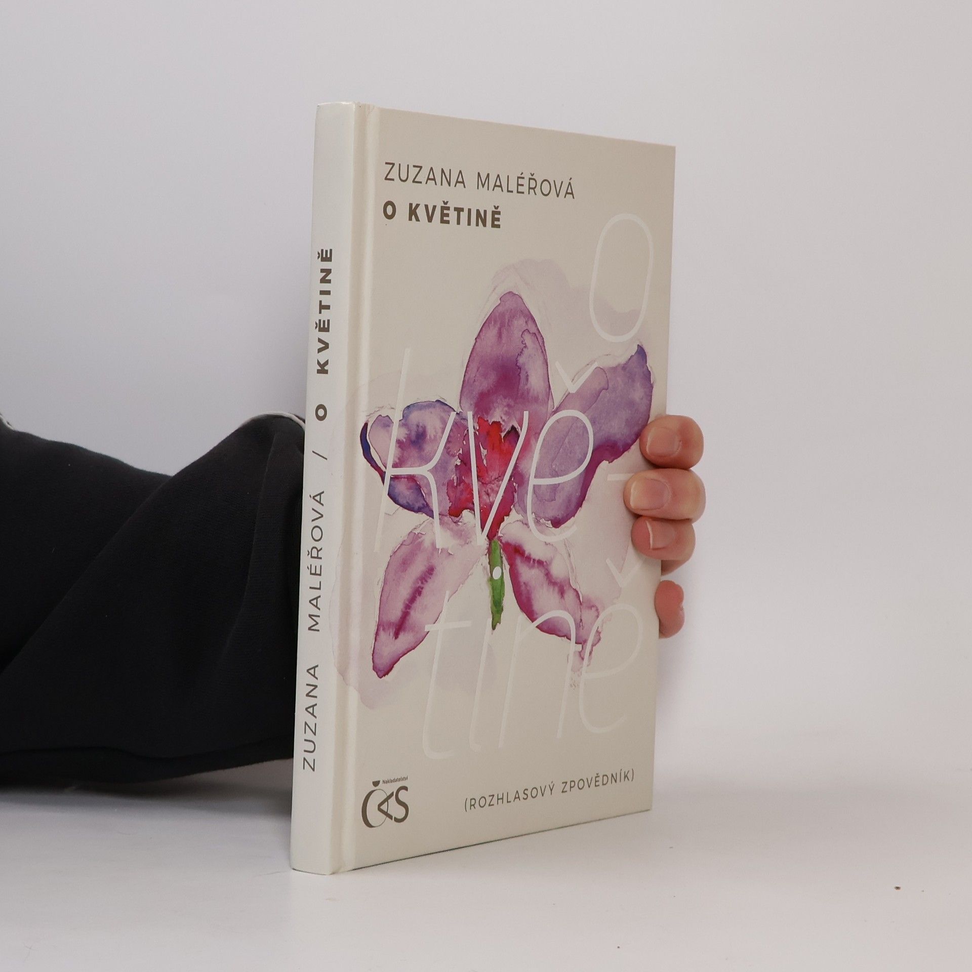 Zuzana Maléřová O květině (rozhlasový zpovědník)