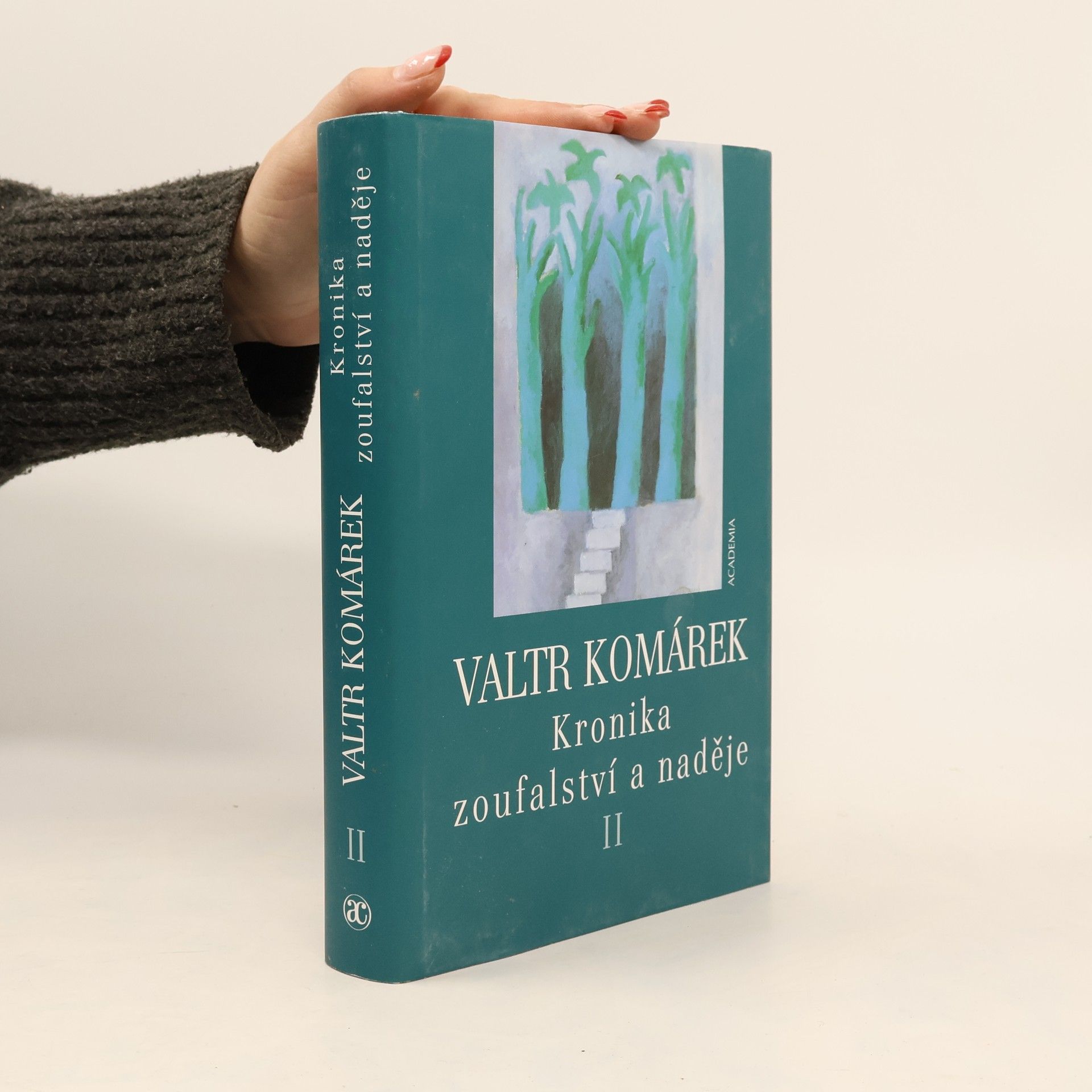 Valtr Komárek Kronika zoufalství a naděje. Sága z hlubin 20. století 2. díl