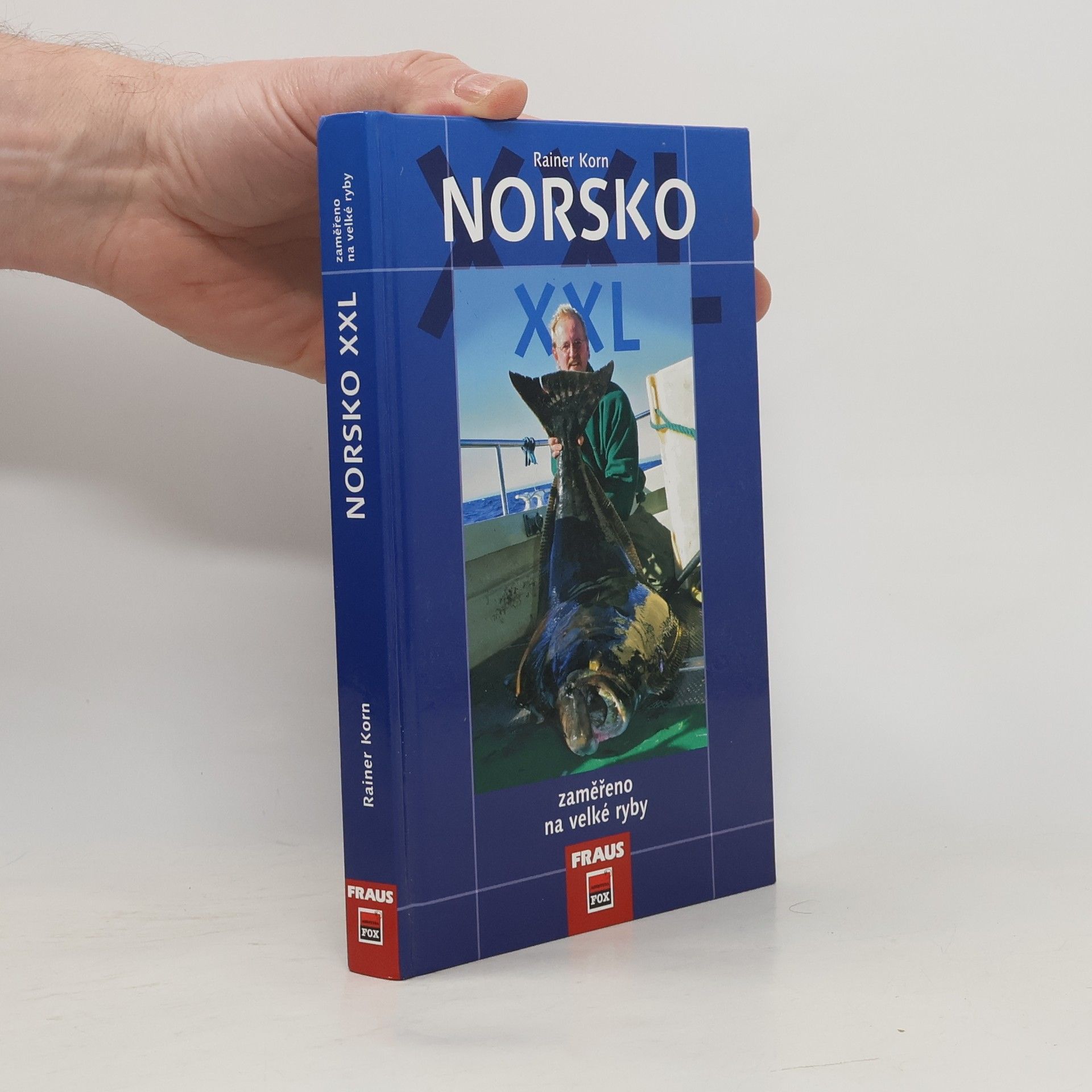 Norsko XXL : zaměřeno na velké ryby