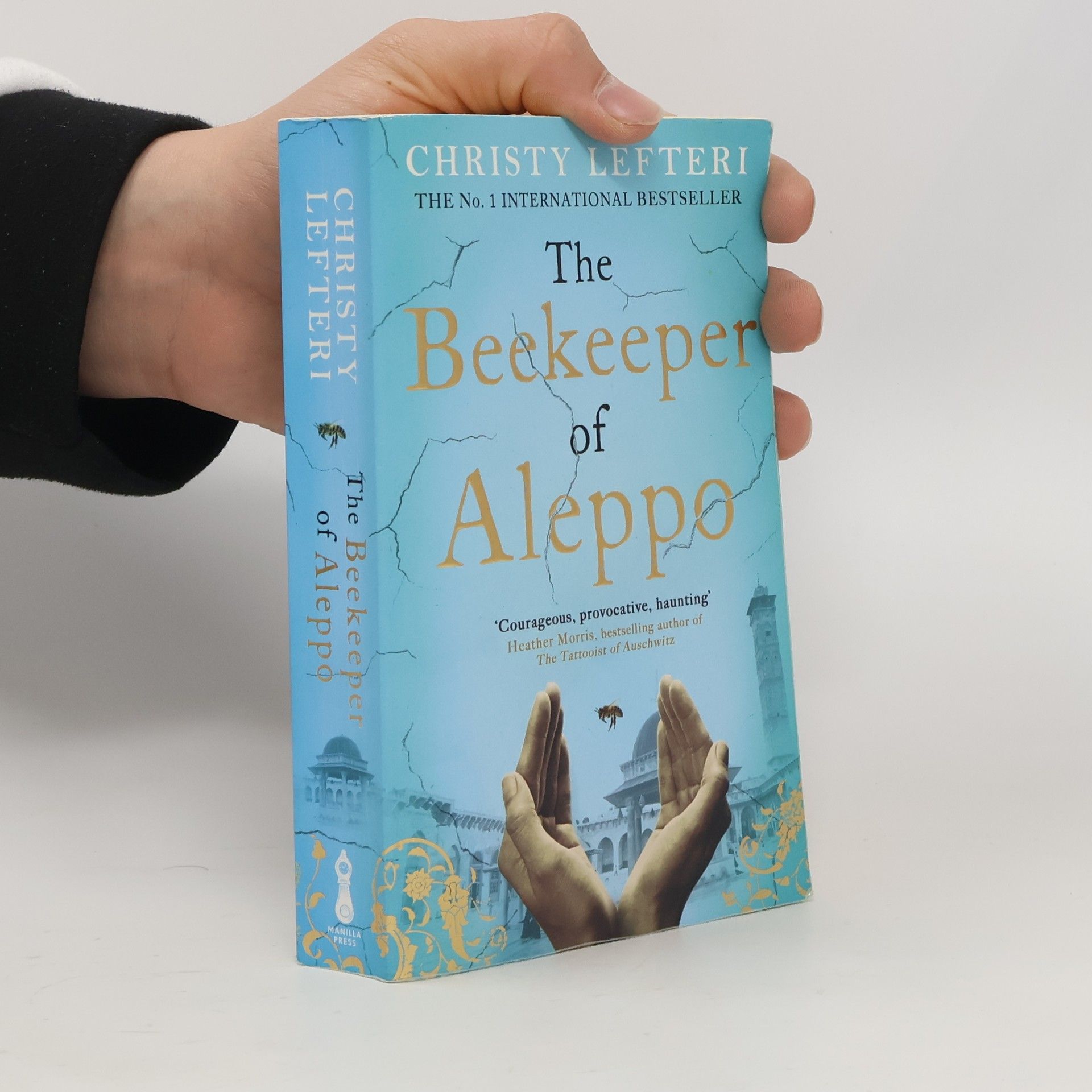 Christy Lefteri The Beekeeper of Aleppo