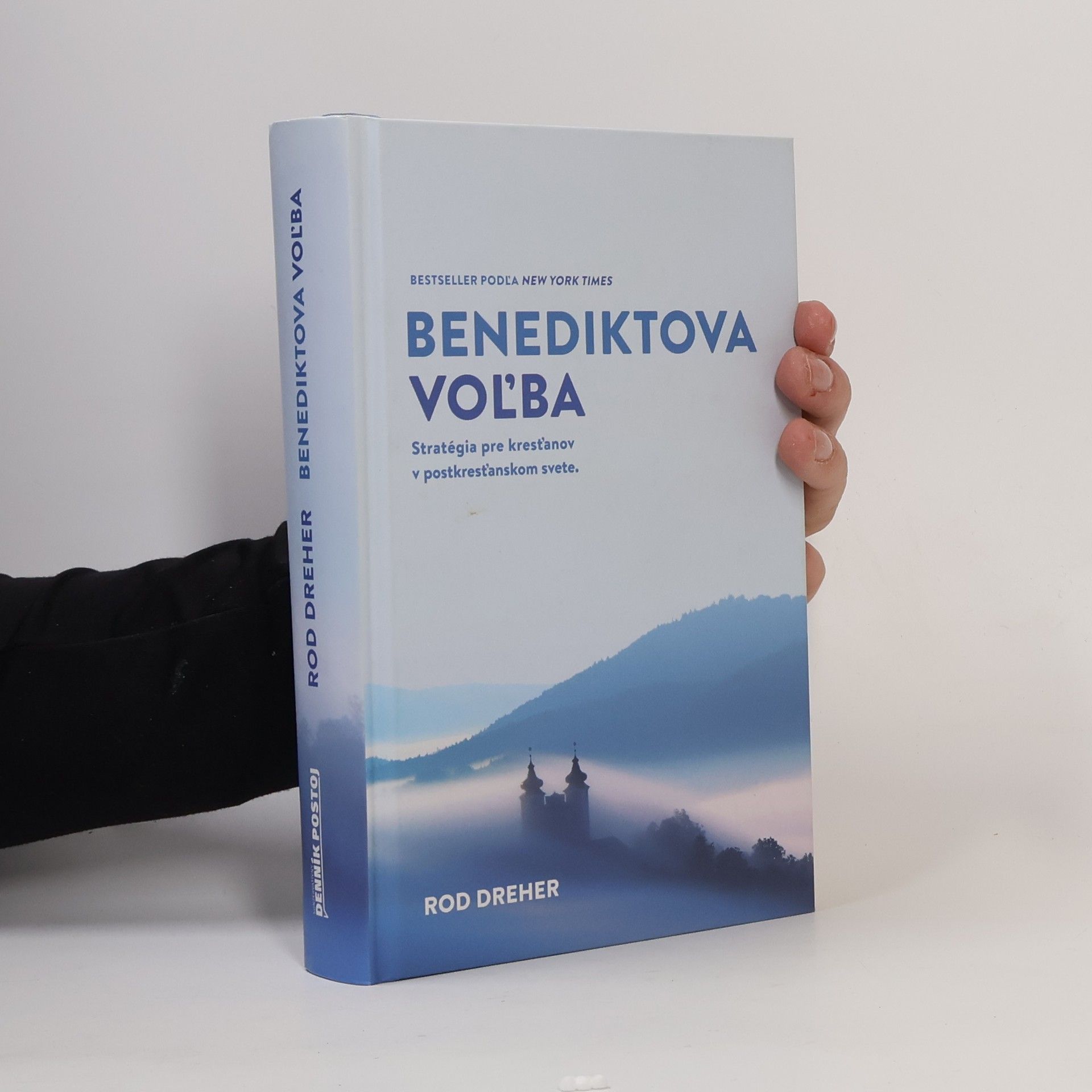 Rod Dreher Benediktova voľba