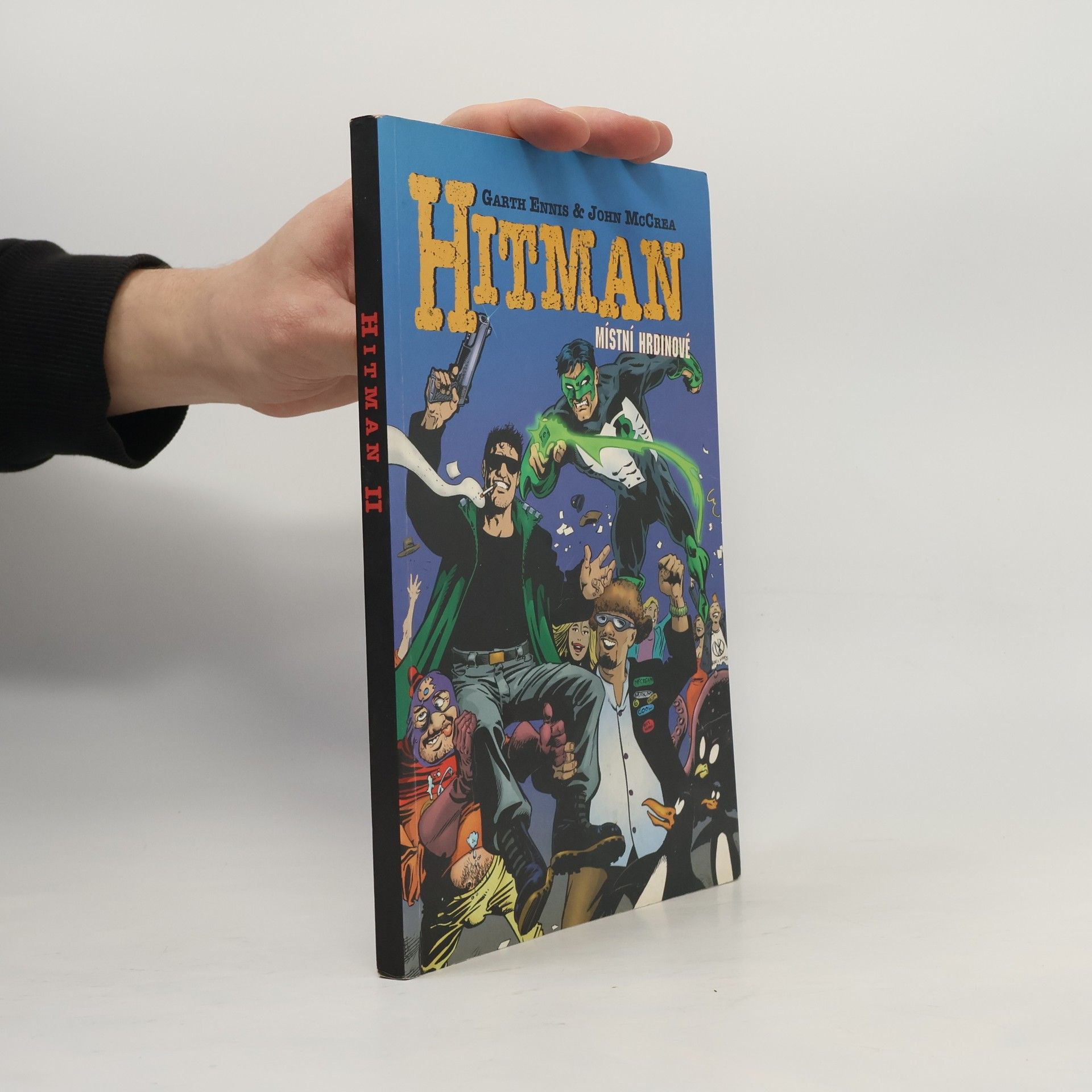 Garth Ennis Hitman. 2. díl. Místní hrdinové