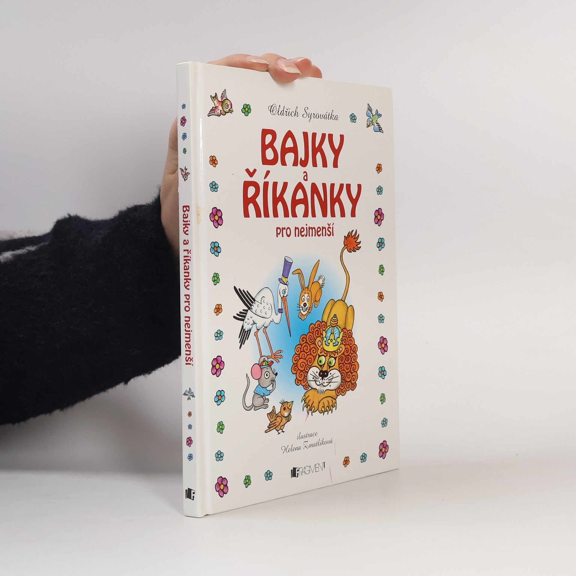 Oldřich Syrovátka Bajky a říkanky pro nejmenší