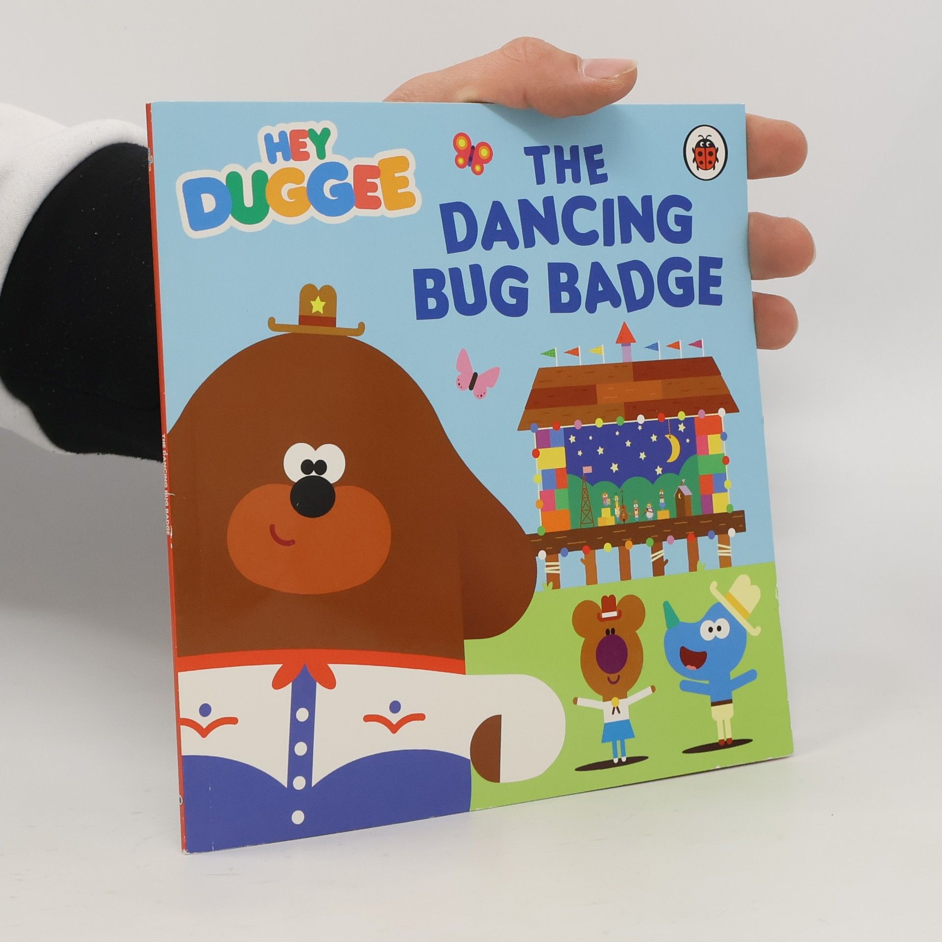 Various authors Hey Duggee: The Dancing Bug Badge