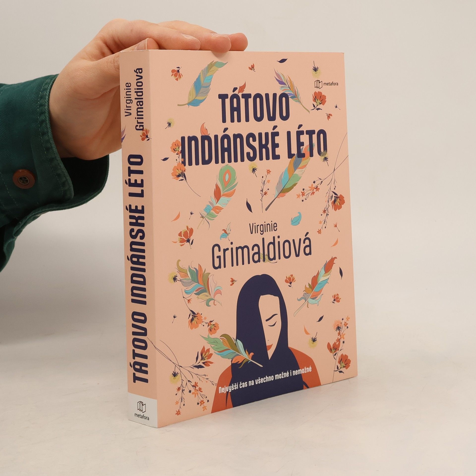 Virginie Grimaldi Tátovo indiánské léto
