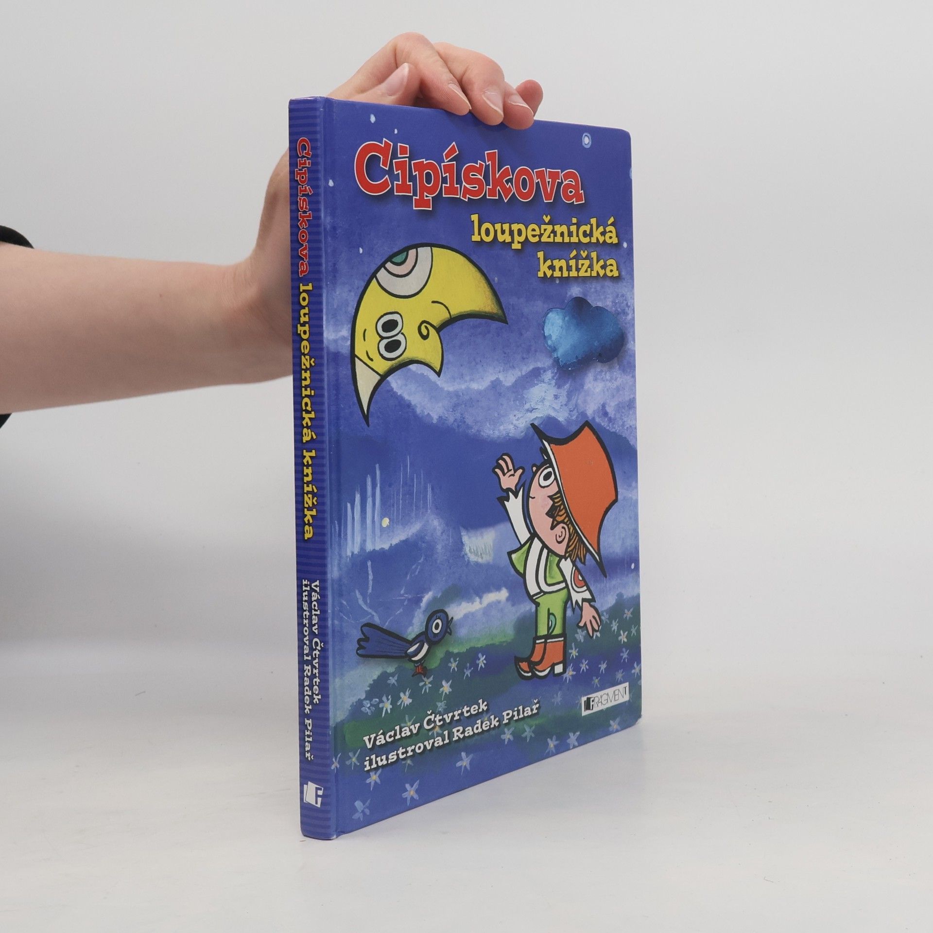 Václav Čtvrtek Cipískova loupežnická knížka