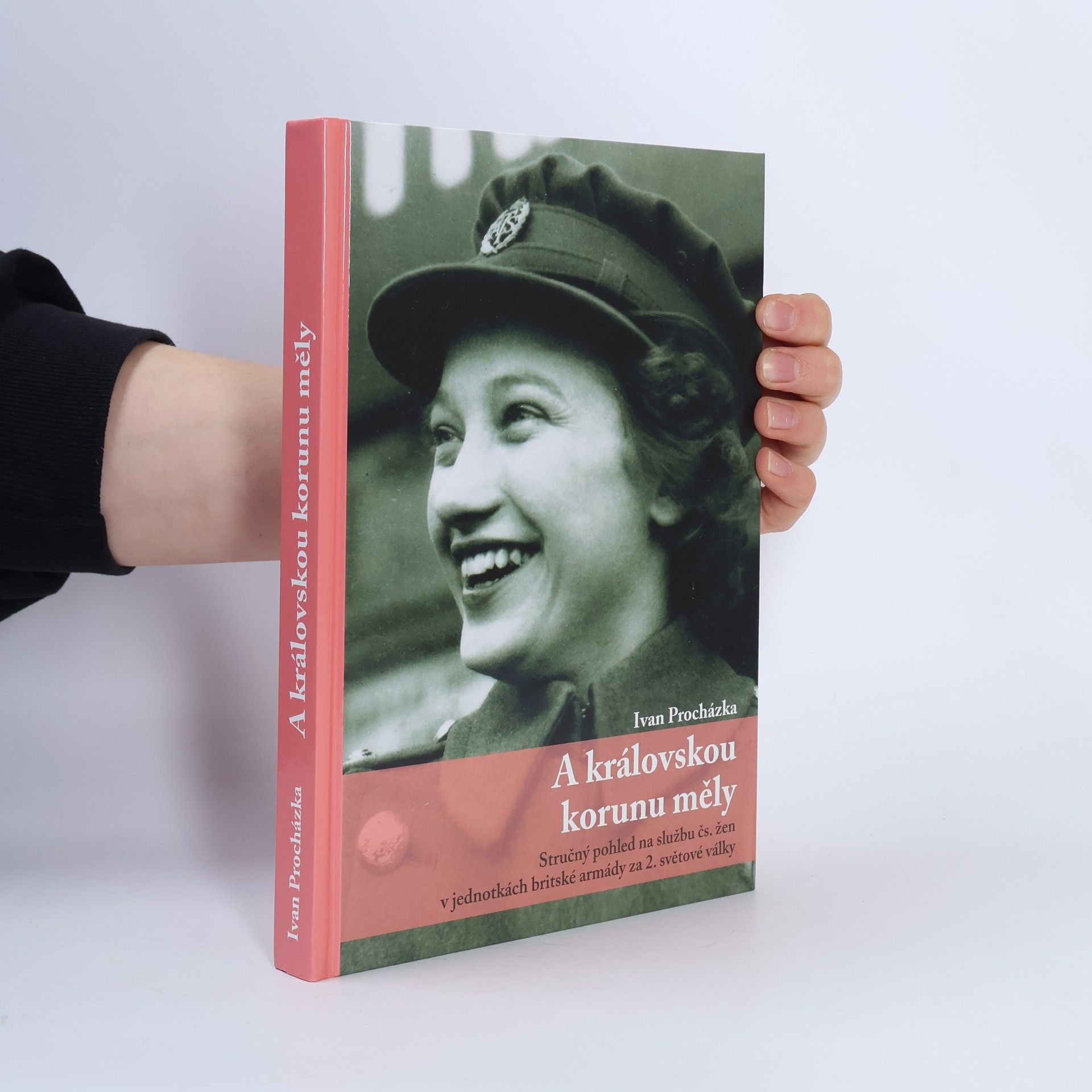 Ivan Procházka A královskou korunu měly