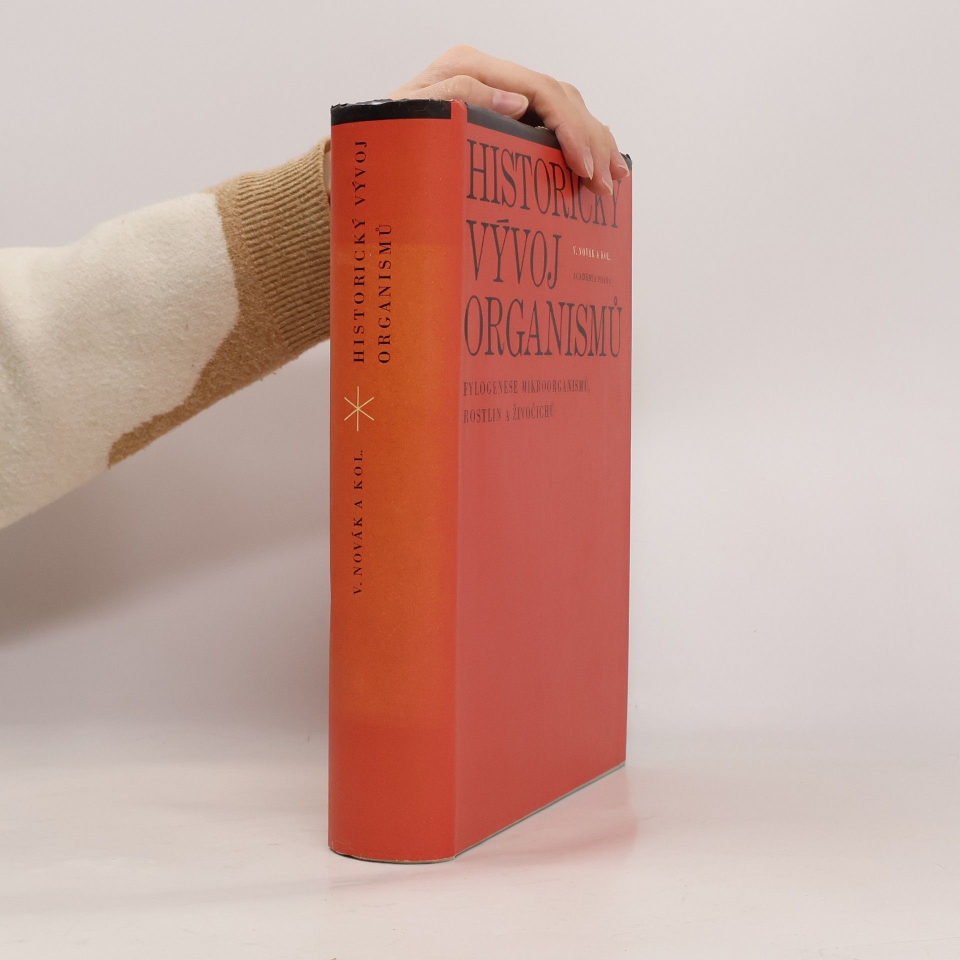 Vladimír Novák Historický vývoj organismů