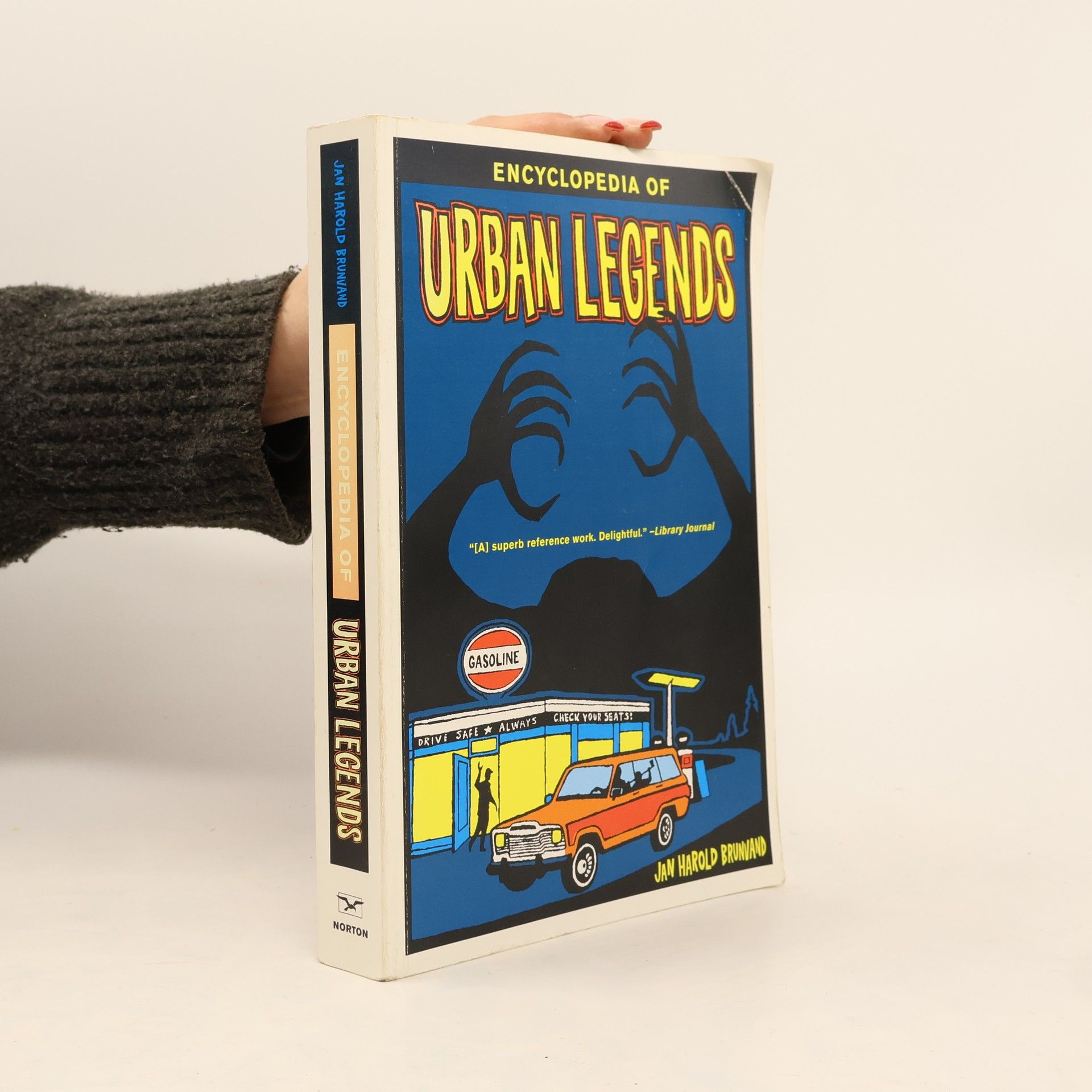 Jan Harold Brunvand Encyclopedia of Urban Legends