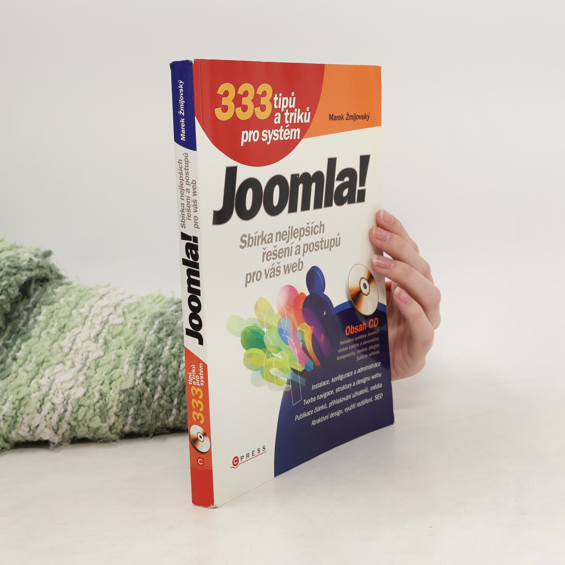 Marek Žmijovský 333 tipů a triků pro systém Joomla!