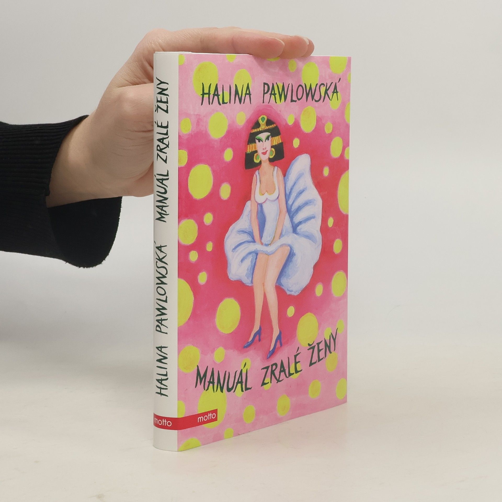 Halina Pawlowská Manuál zralé ženy