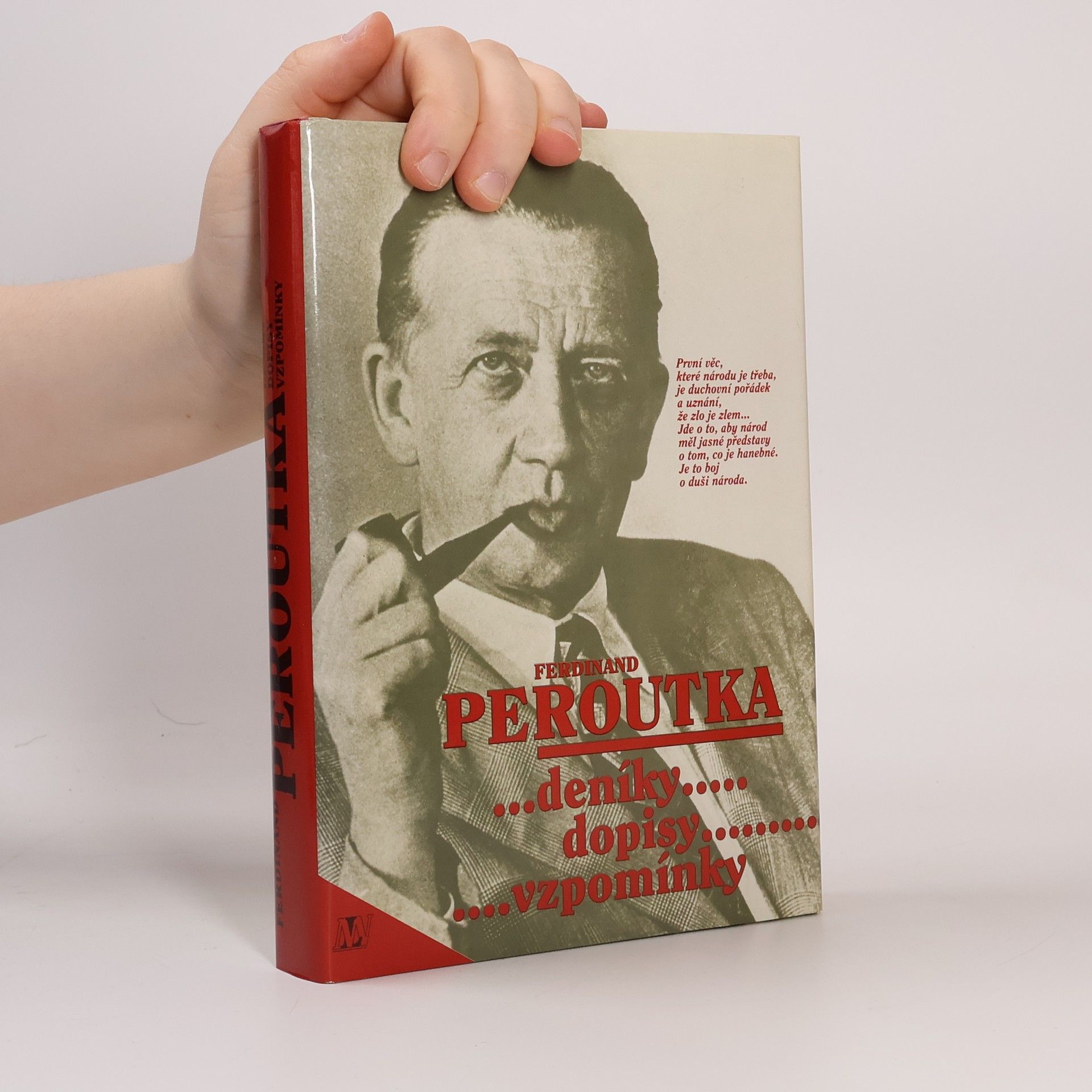 Ferdinand Peroutka Ferdinand Peroutka : deníky, dopisy, vzpomínky