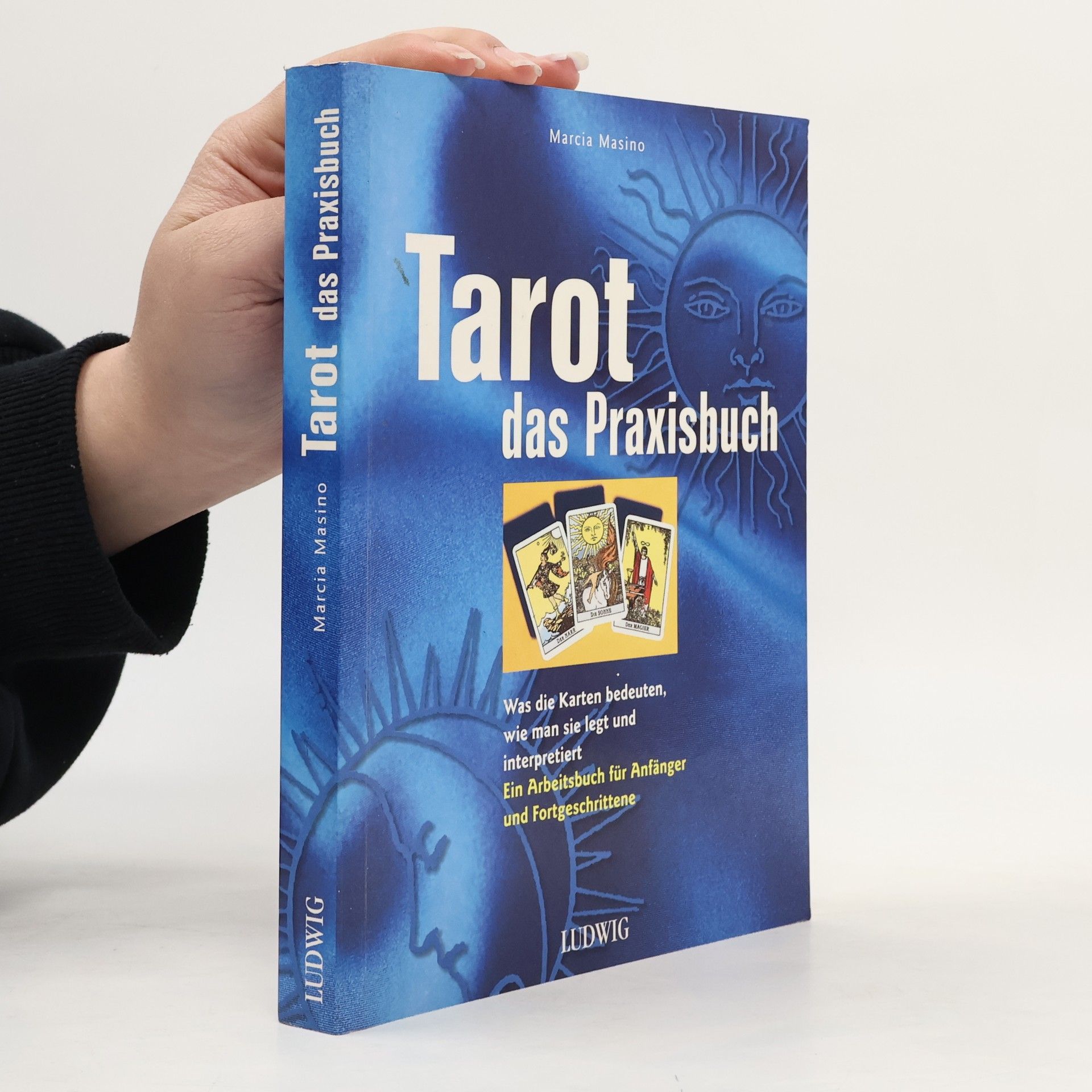 Marcia Masino Tarot, das Praxisbuch