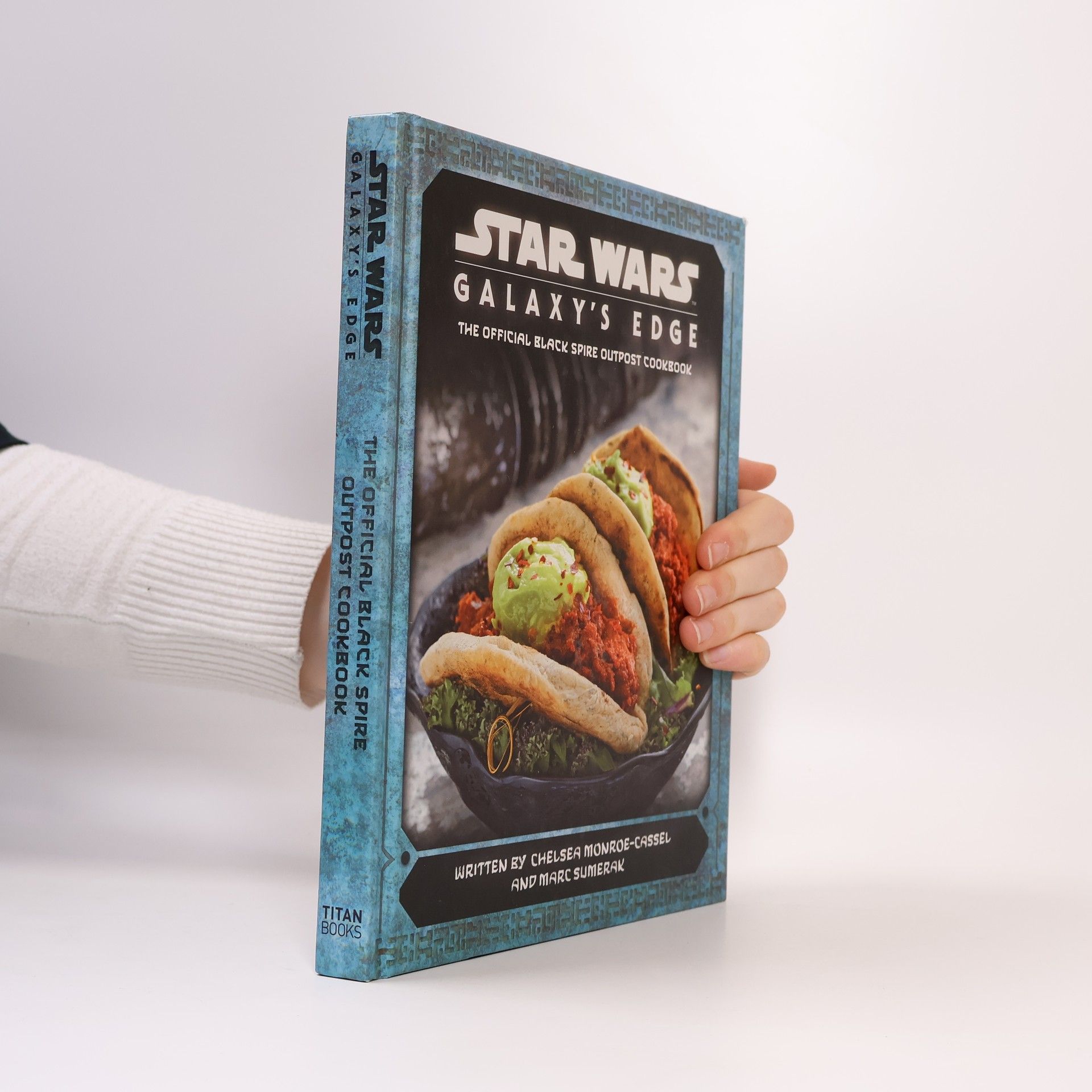Marc Sumerak Star Wars: Galaxy's edge: the official black spire outpost cookbook