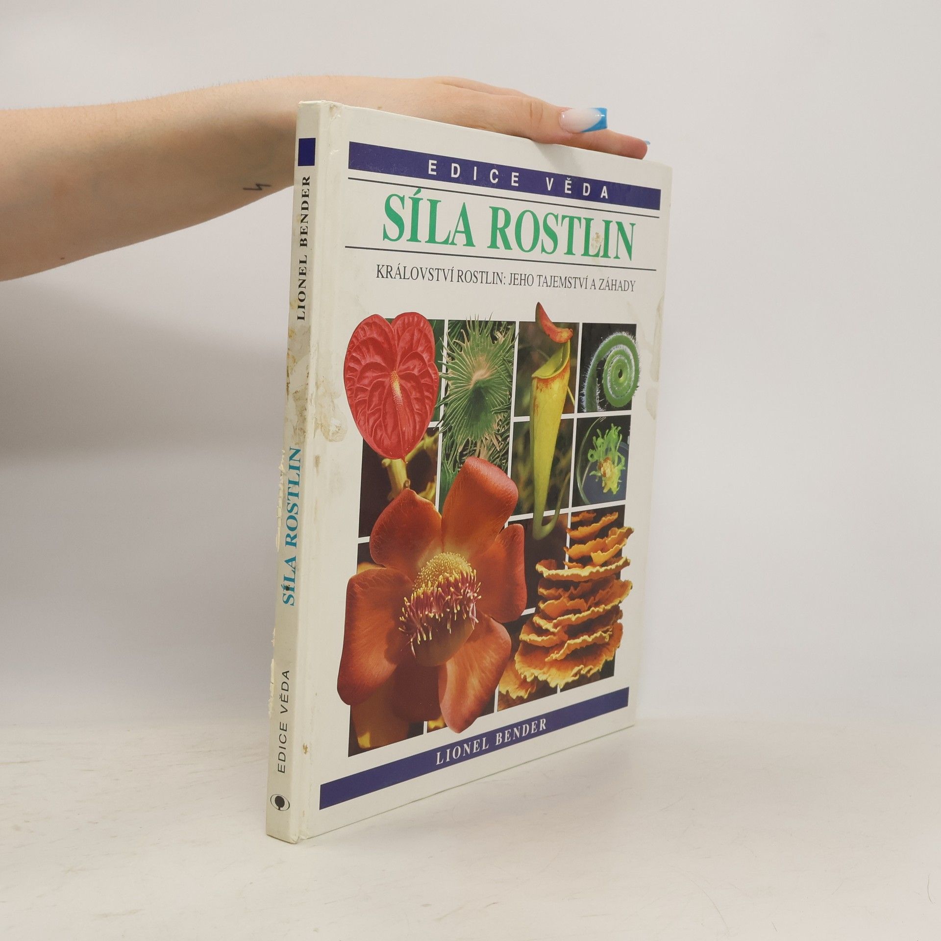 Lionel Bender Síla rostlin