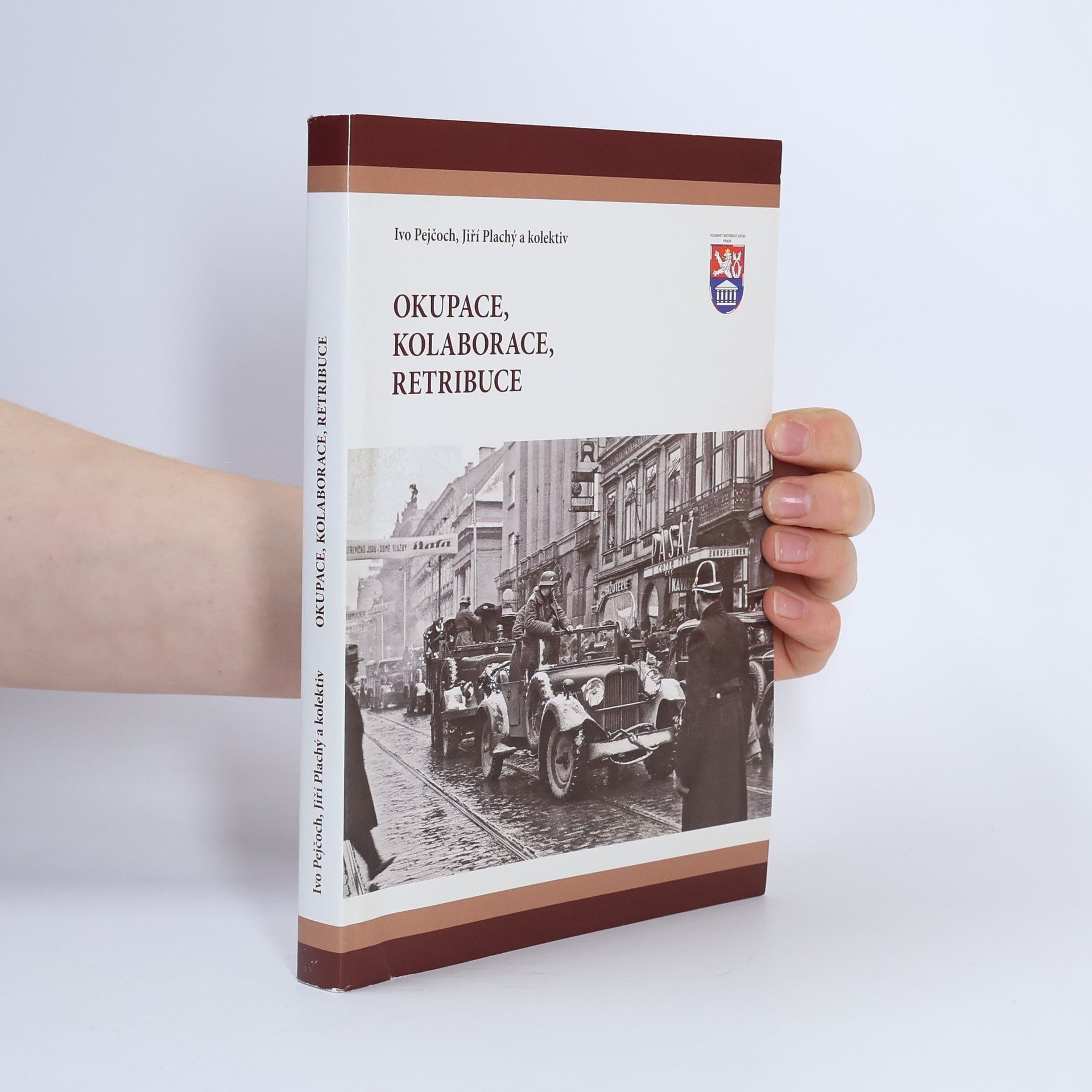 Ivo Pejčoch Okupace, kolaborace, retribuce