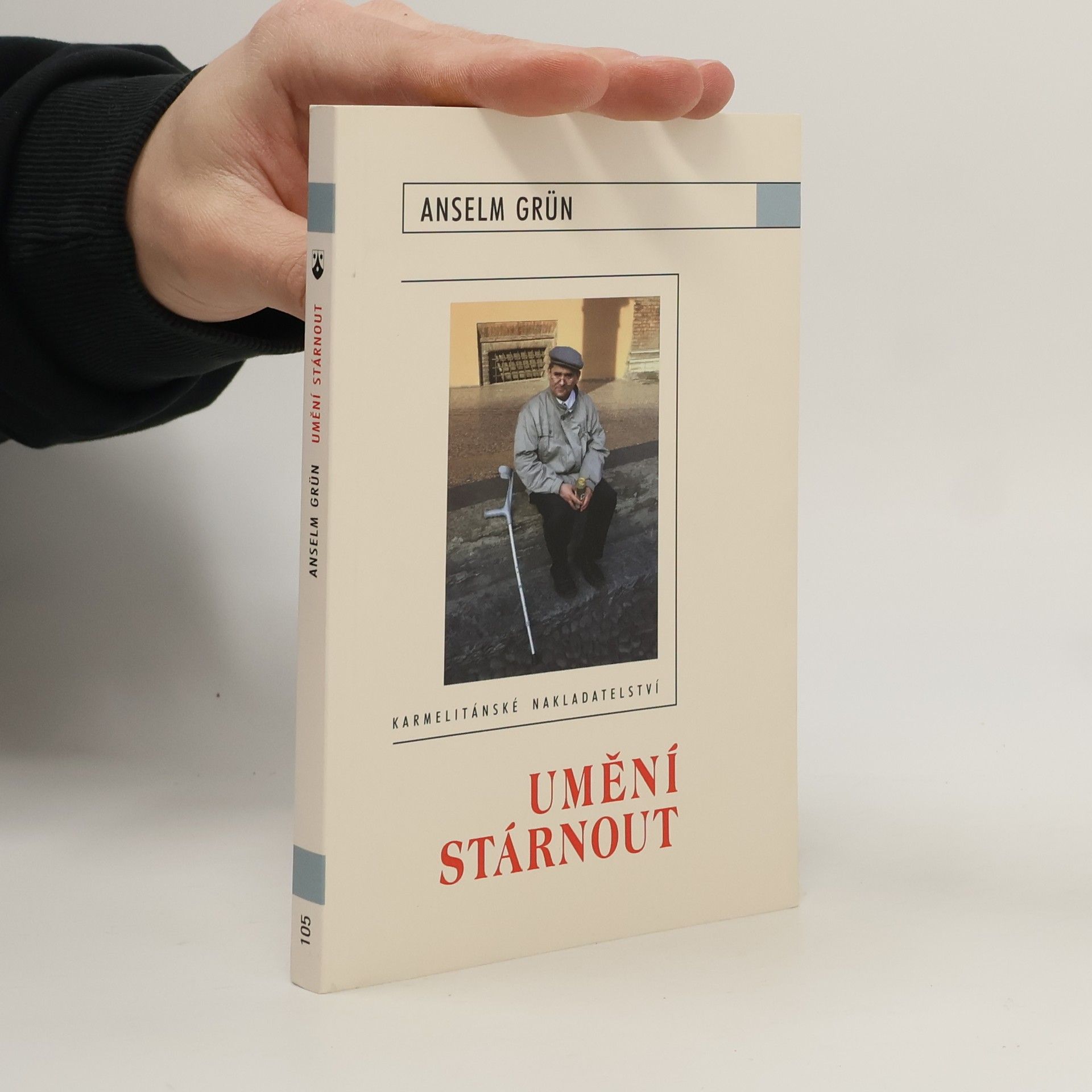 Anselm Grün Umění stárnout