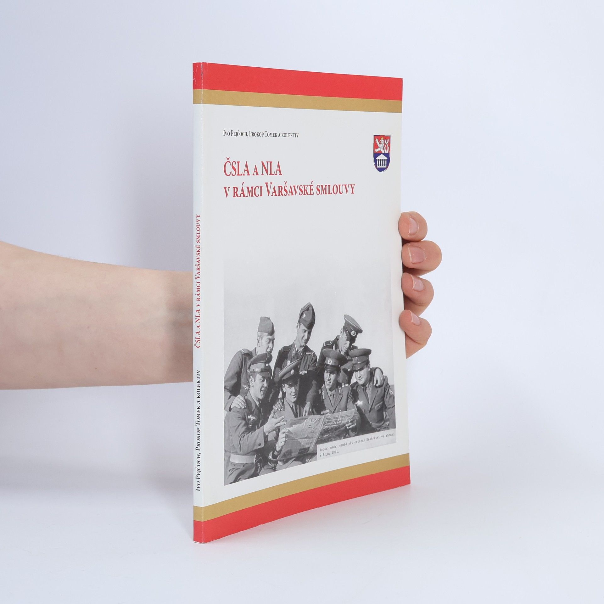 Ivo Pejčoch ČSLA a NLA v rámci Varšavské smlouvy